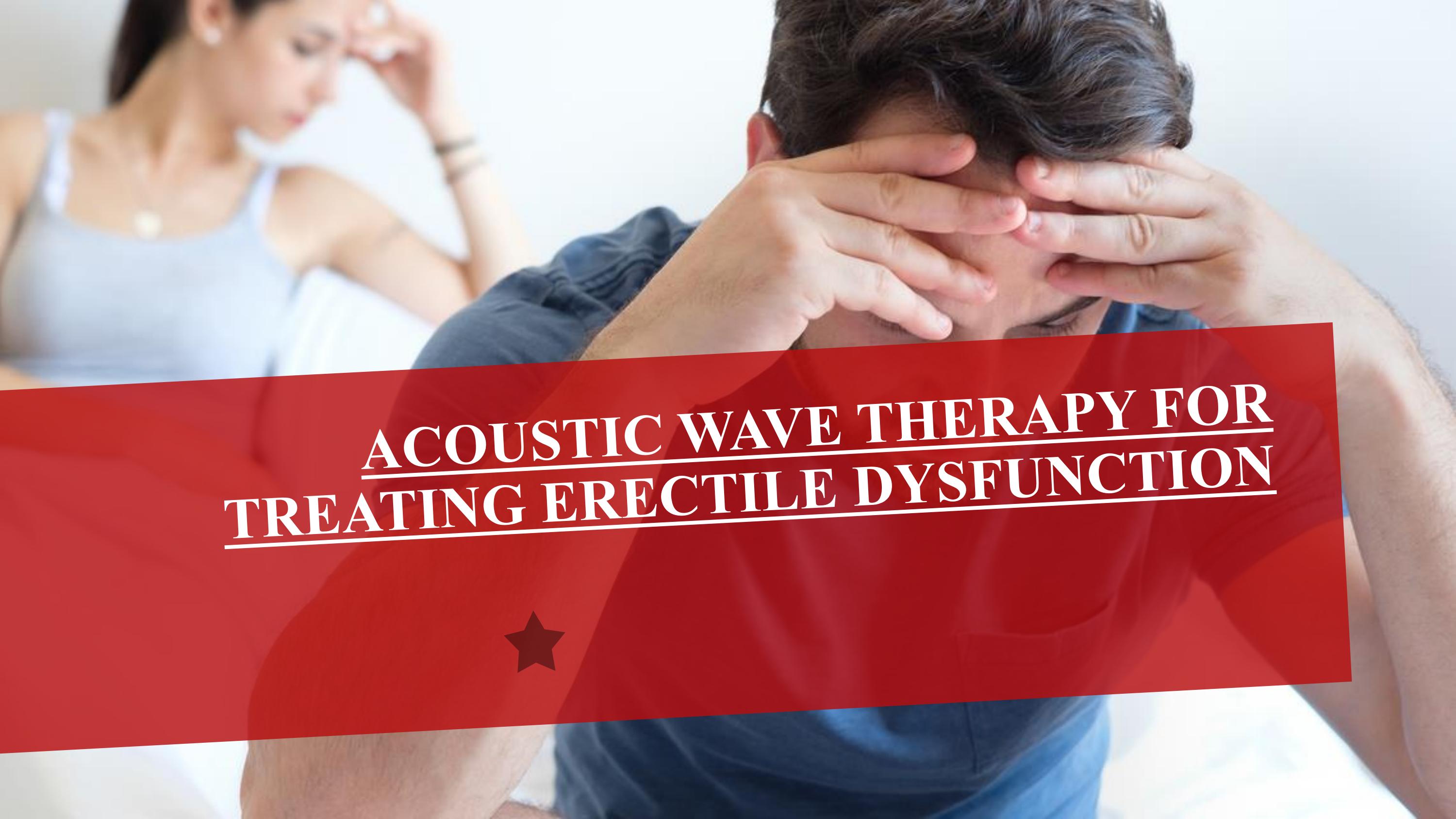 Acoustic Wave Treatment by West Coast Men's Health OKC Issuu