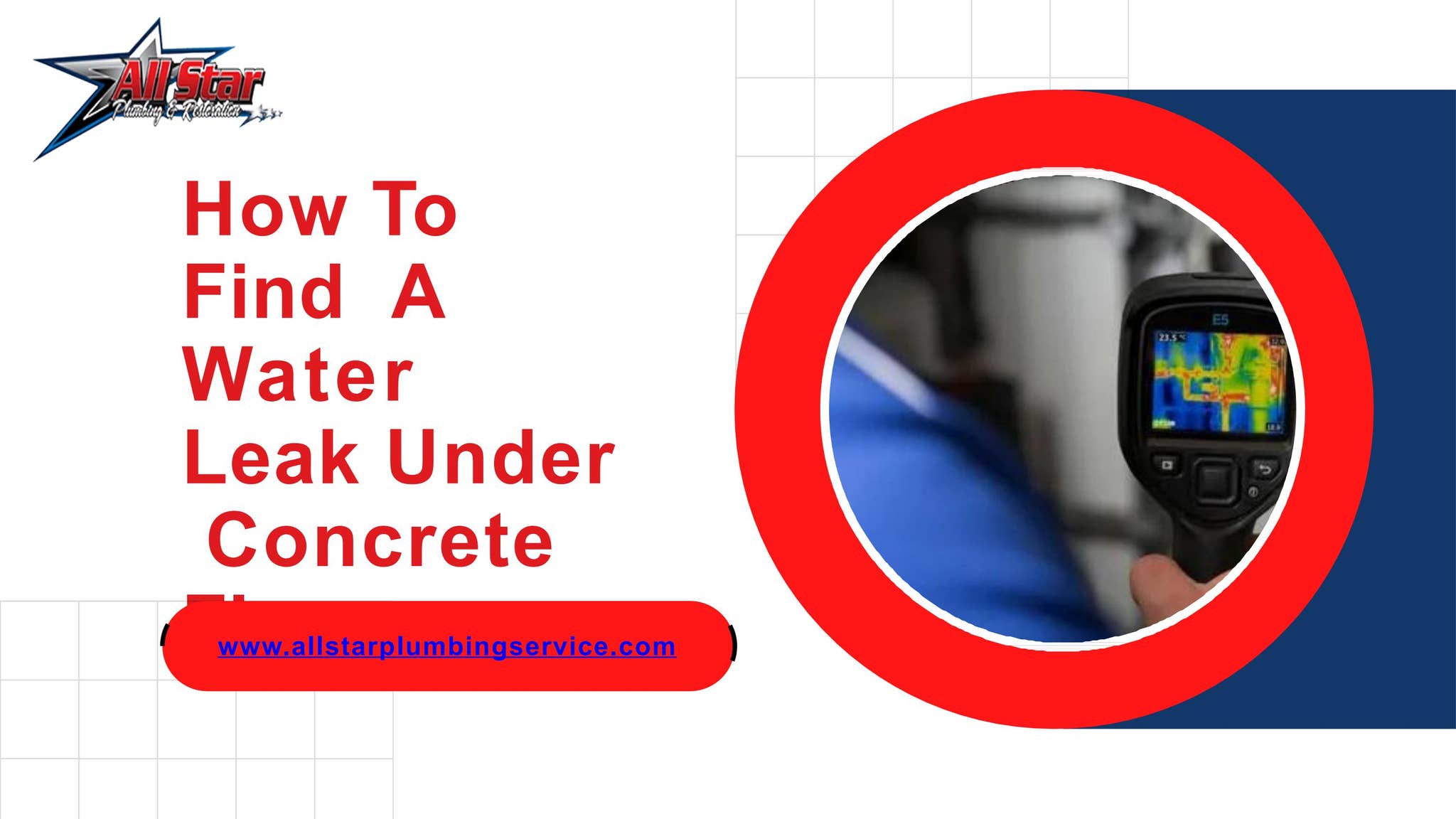 How To Find A Water Leak Under Concrete Floor by allstarplumbing - Issuu