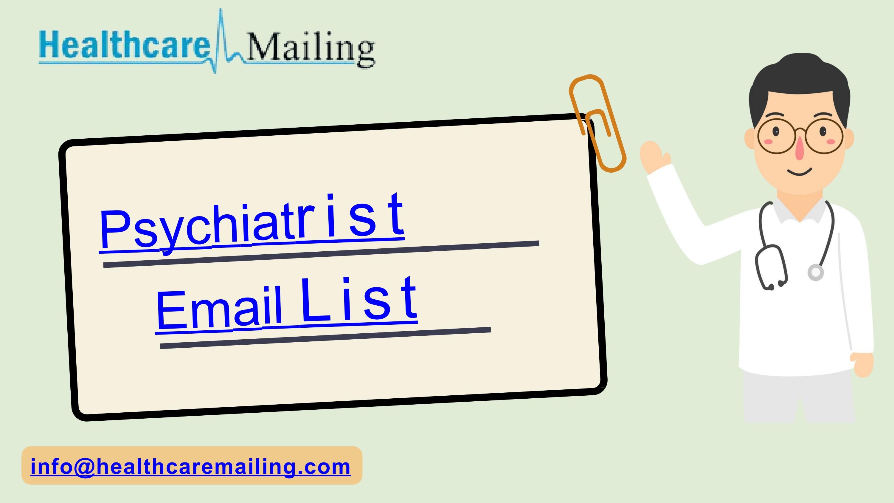 Psychiatrist Email List by Healthcare Issuu