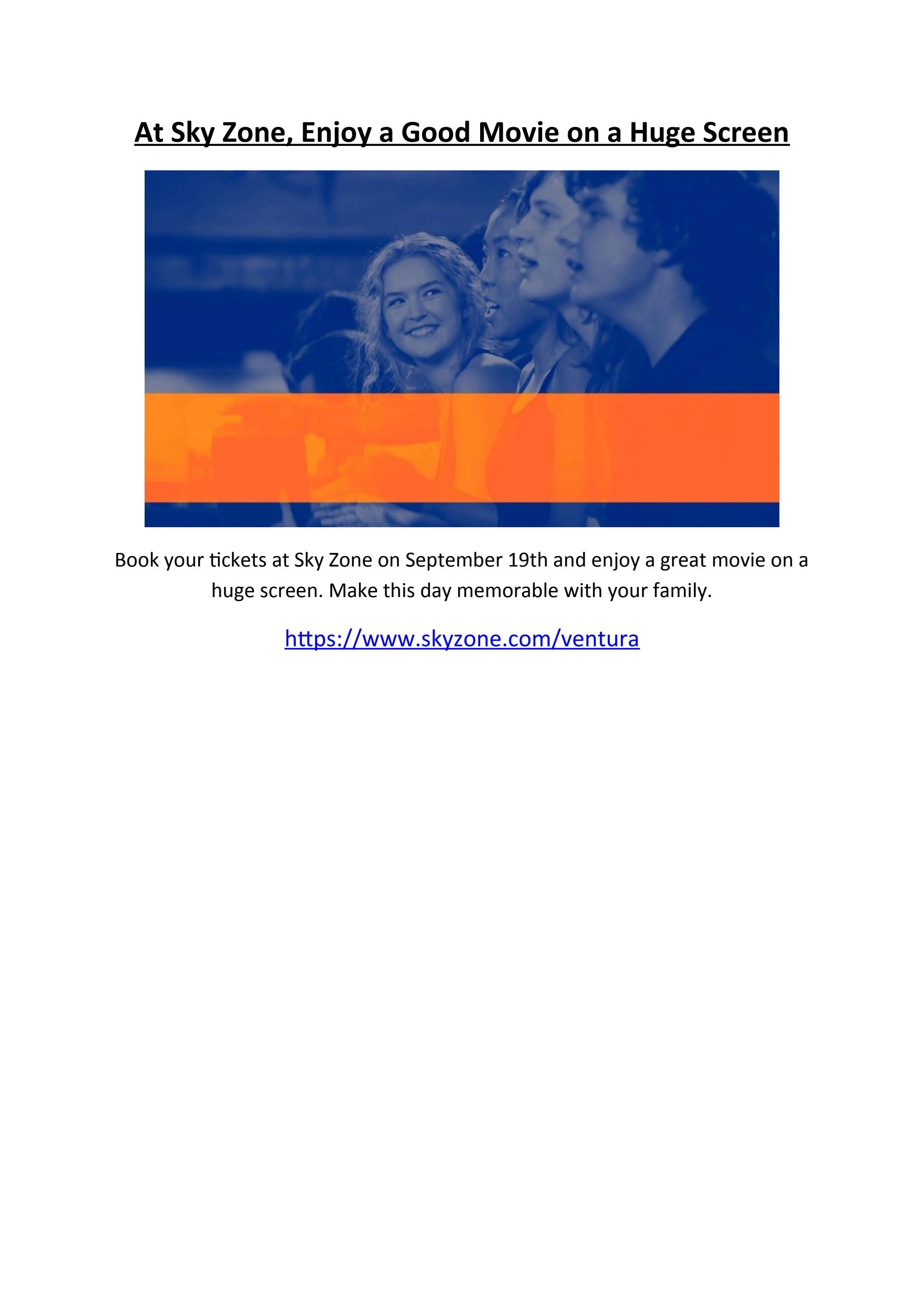 At Sky Zone Enjoy A Good Movie On A Huge Screen By Sky Zone Issuu at-sky-zone-enjoy-a-good-movie-on-a-huge-screen-by-sky-zone-issuu