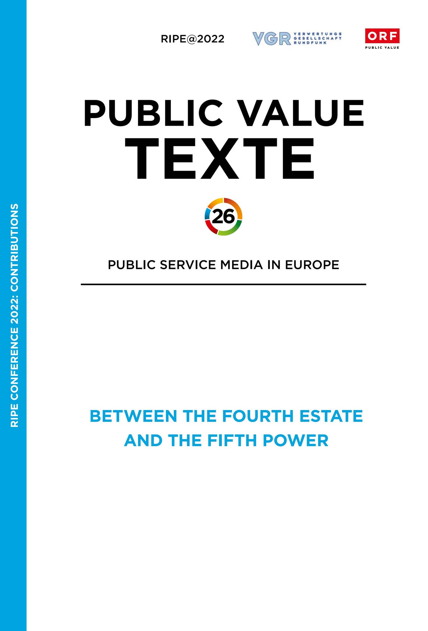 TEXTE 26 - Between the Fourth Estate and the Fifth Power by the Lounge  interactive design - Issuu
