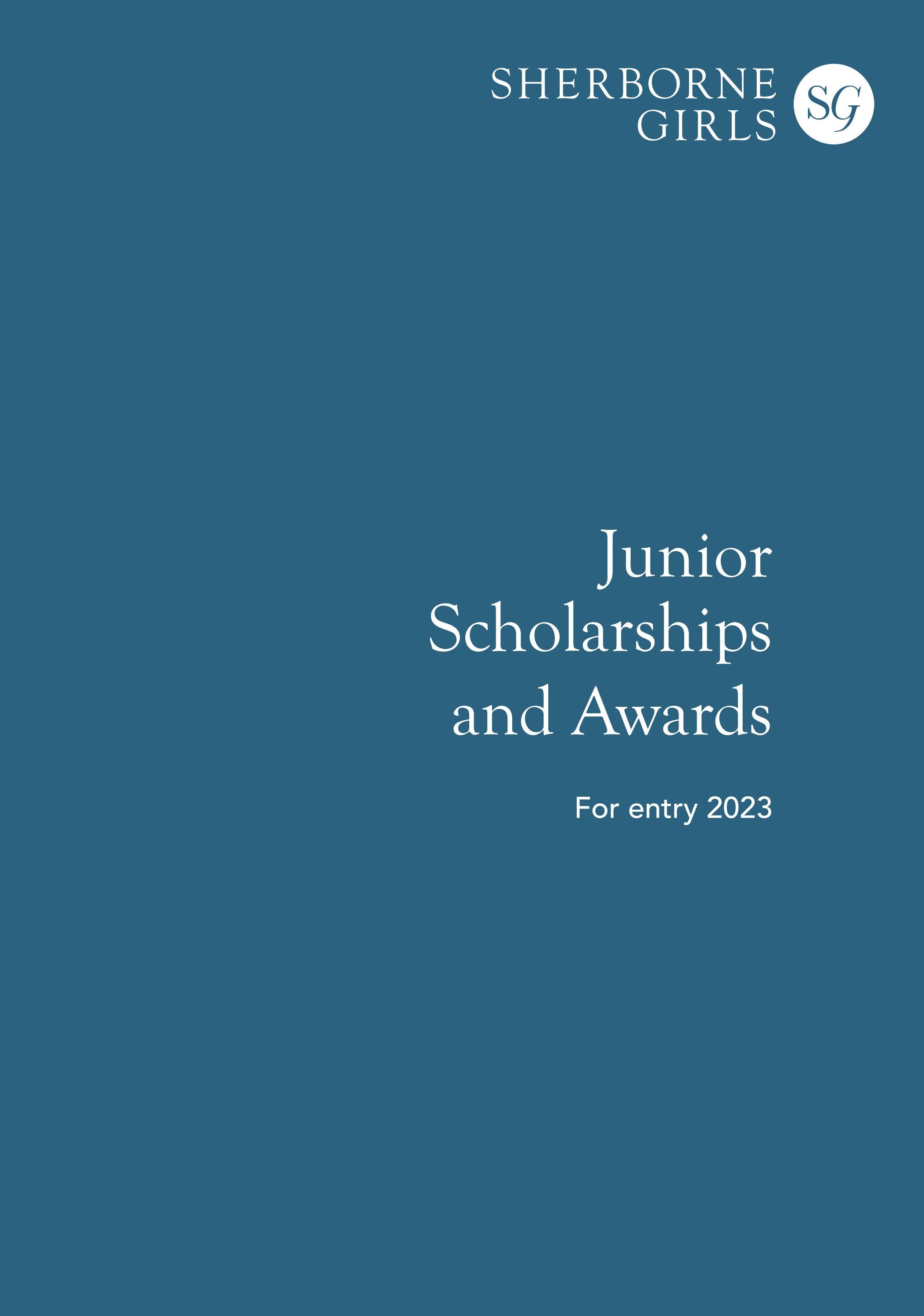 Junior Scholarships and Awards (for entry 2023) by Sherborne Girls Issuu