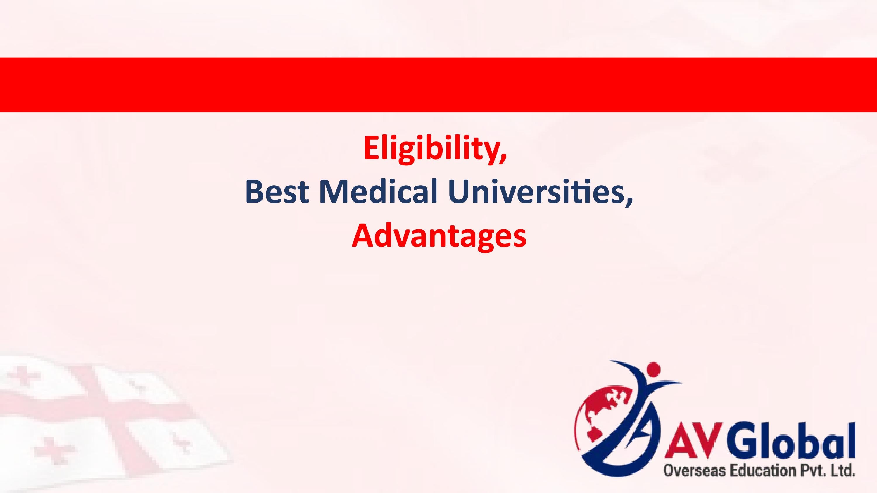 MBBS in for Indian Students Eligibility, Best Medical