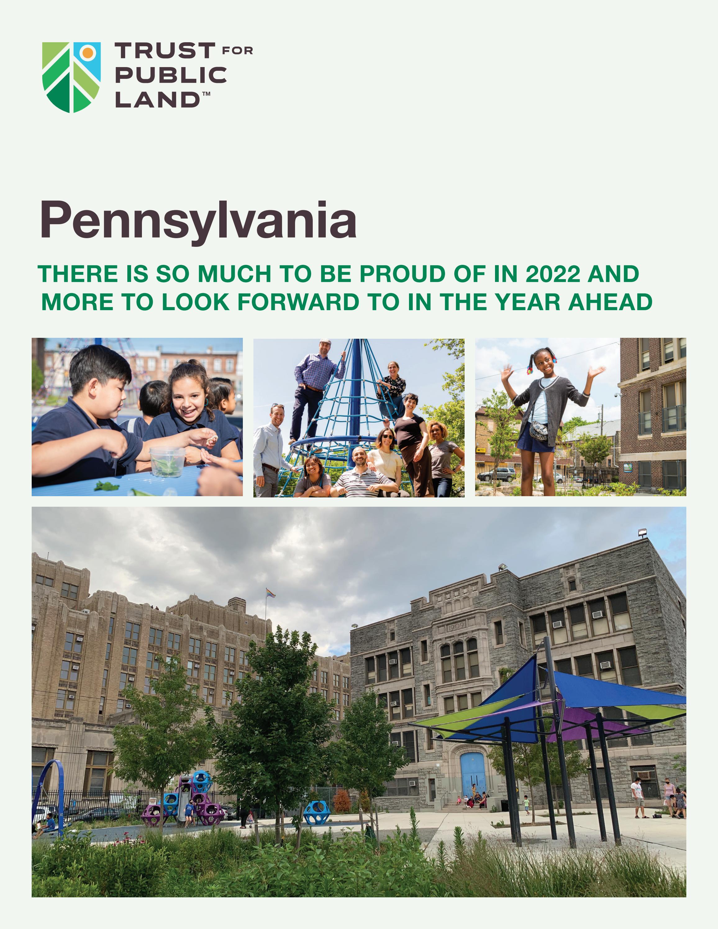 Trust for Public Land in Pennsylvania 2022 by Trust for Public Land