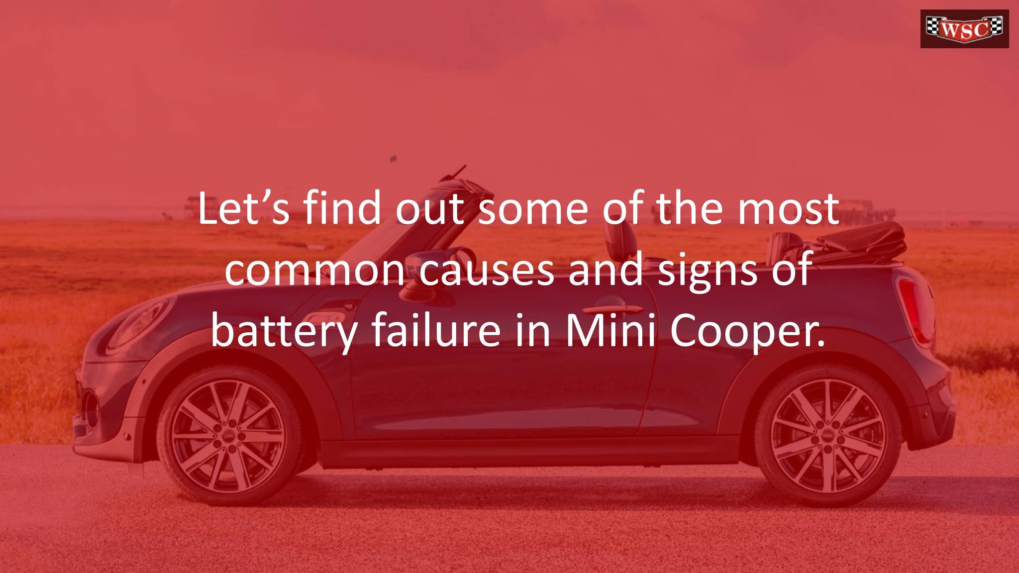 5 Unmistakable Signs Your Mini Cooper Battery Is Failing by Woodinville