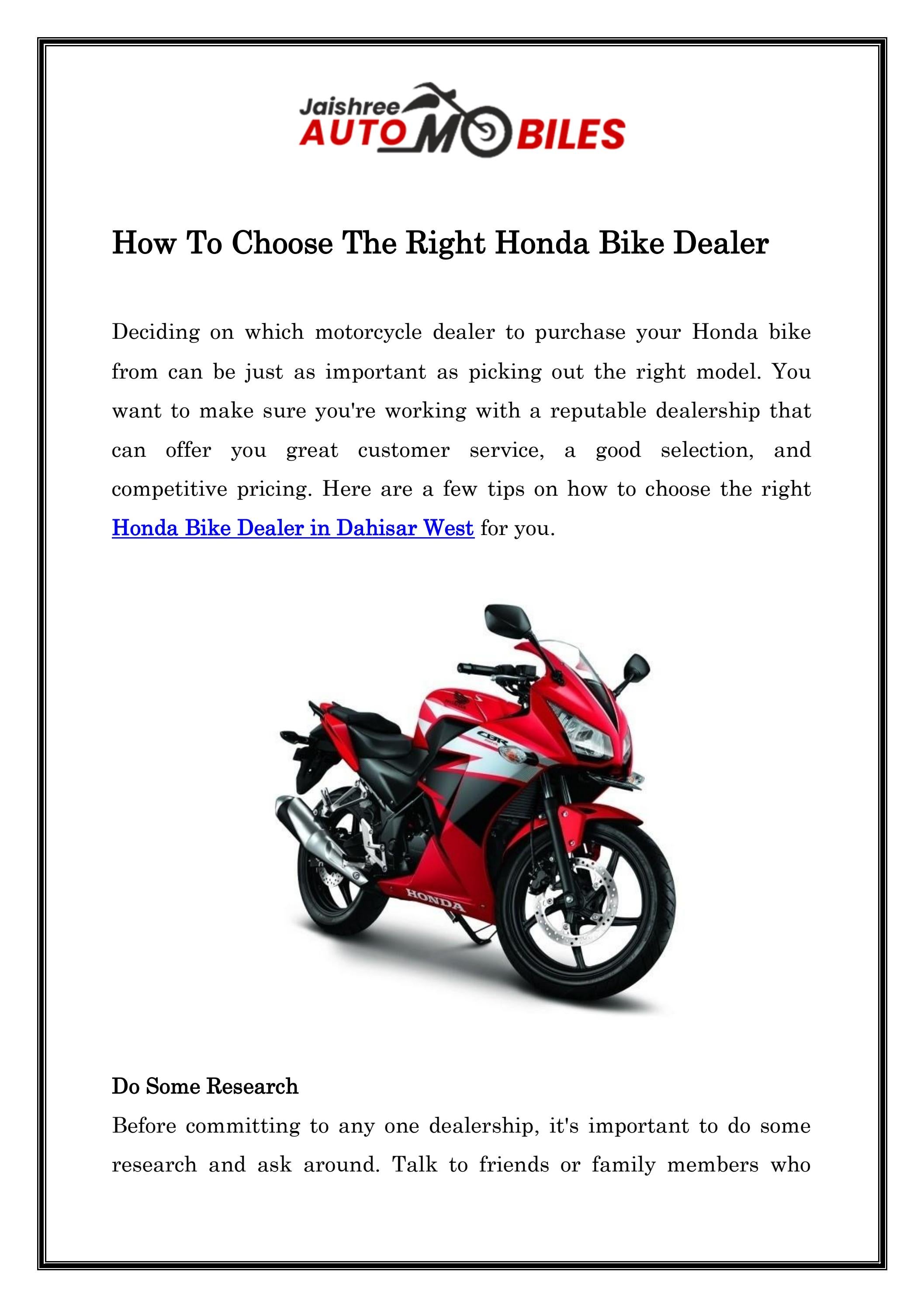 How To Choose The Right Honda Bike Dealer by jaishree automobiles Issuu