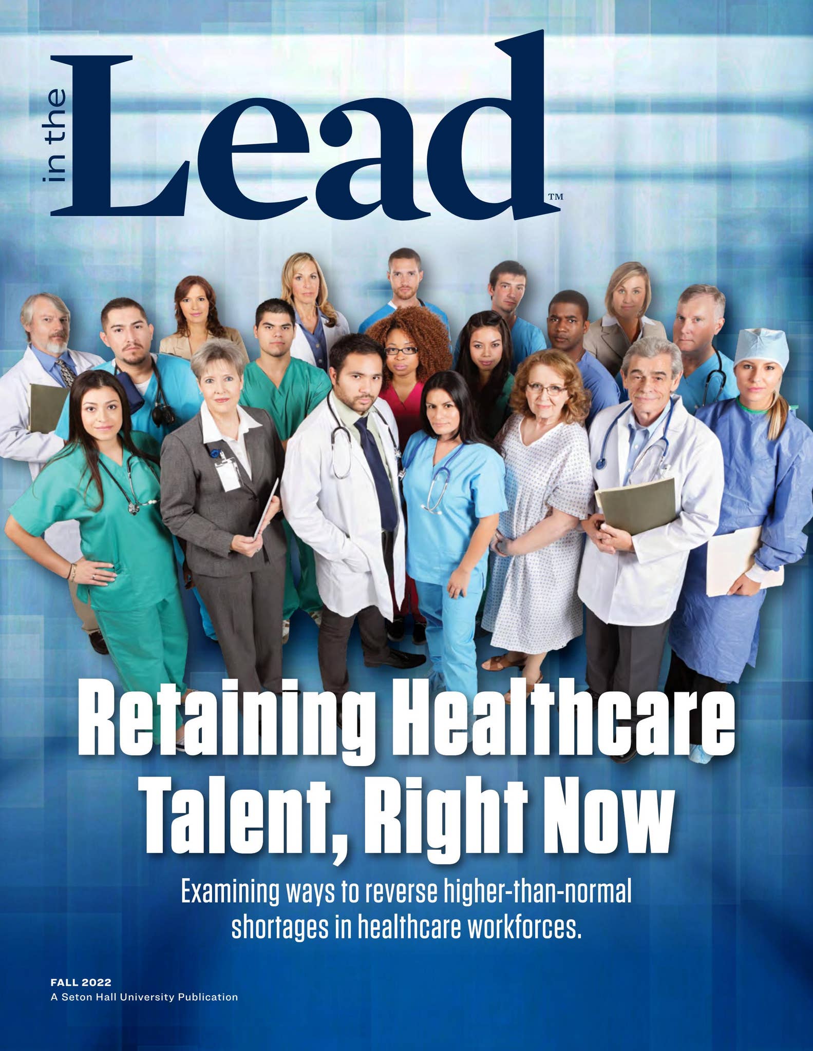 Magazine Lead In In the Lead Magazine, Fall 2022 by Seton Hall Communications - Issuu
