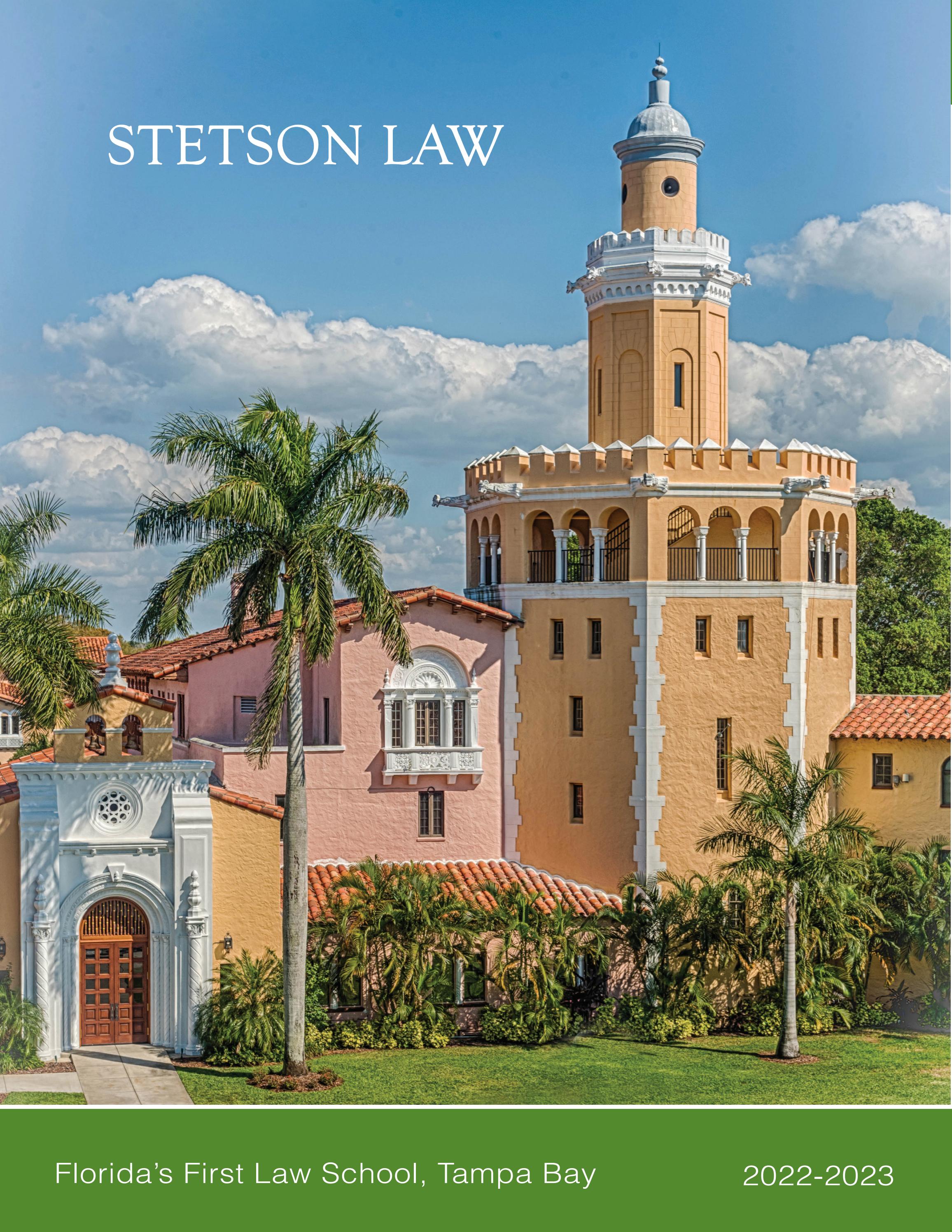 Prospectus Brochure 2022 by Stetson University College of Law Issuu