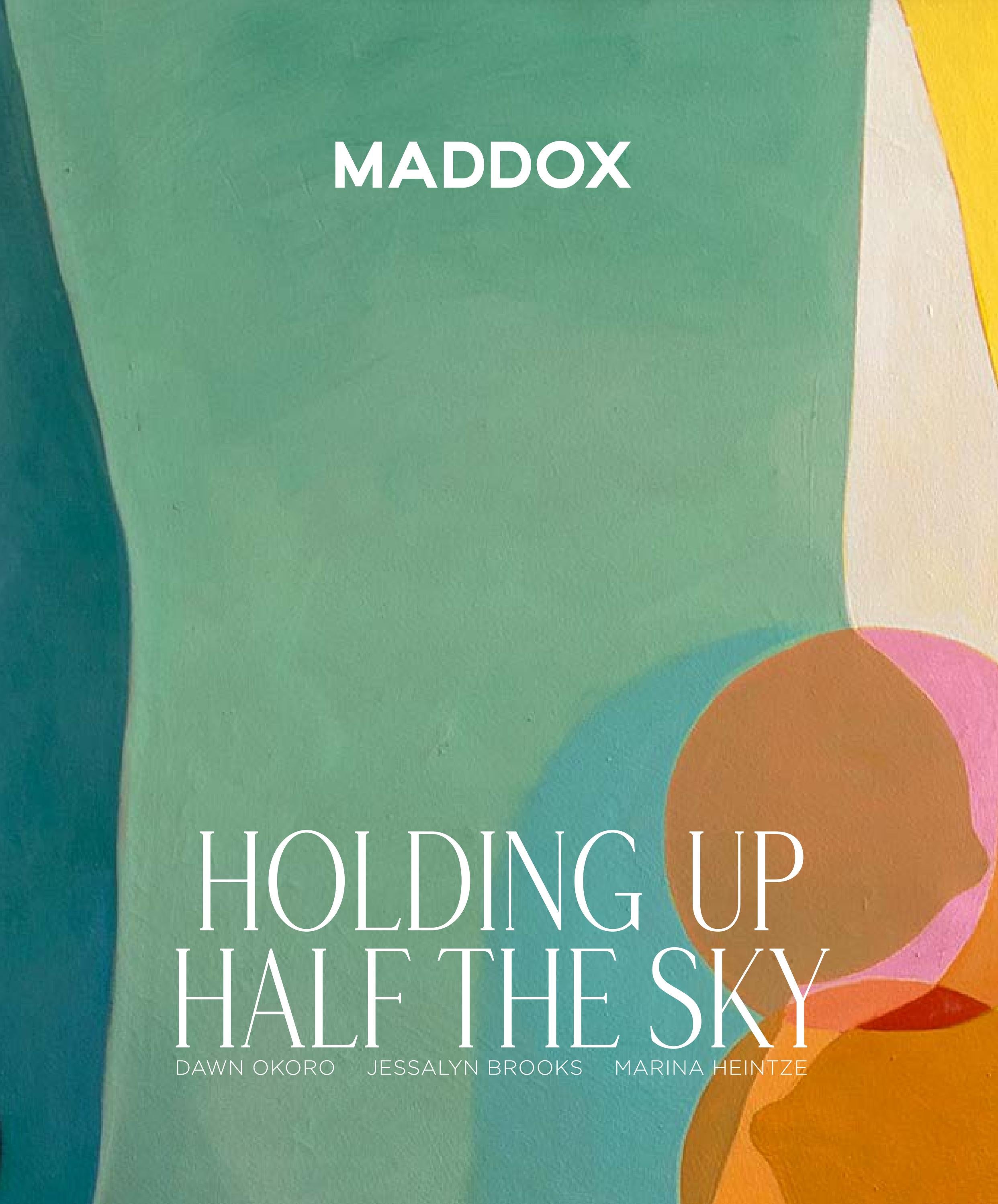 Holding Up Half the Sky by MaddoxGallery Issuu