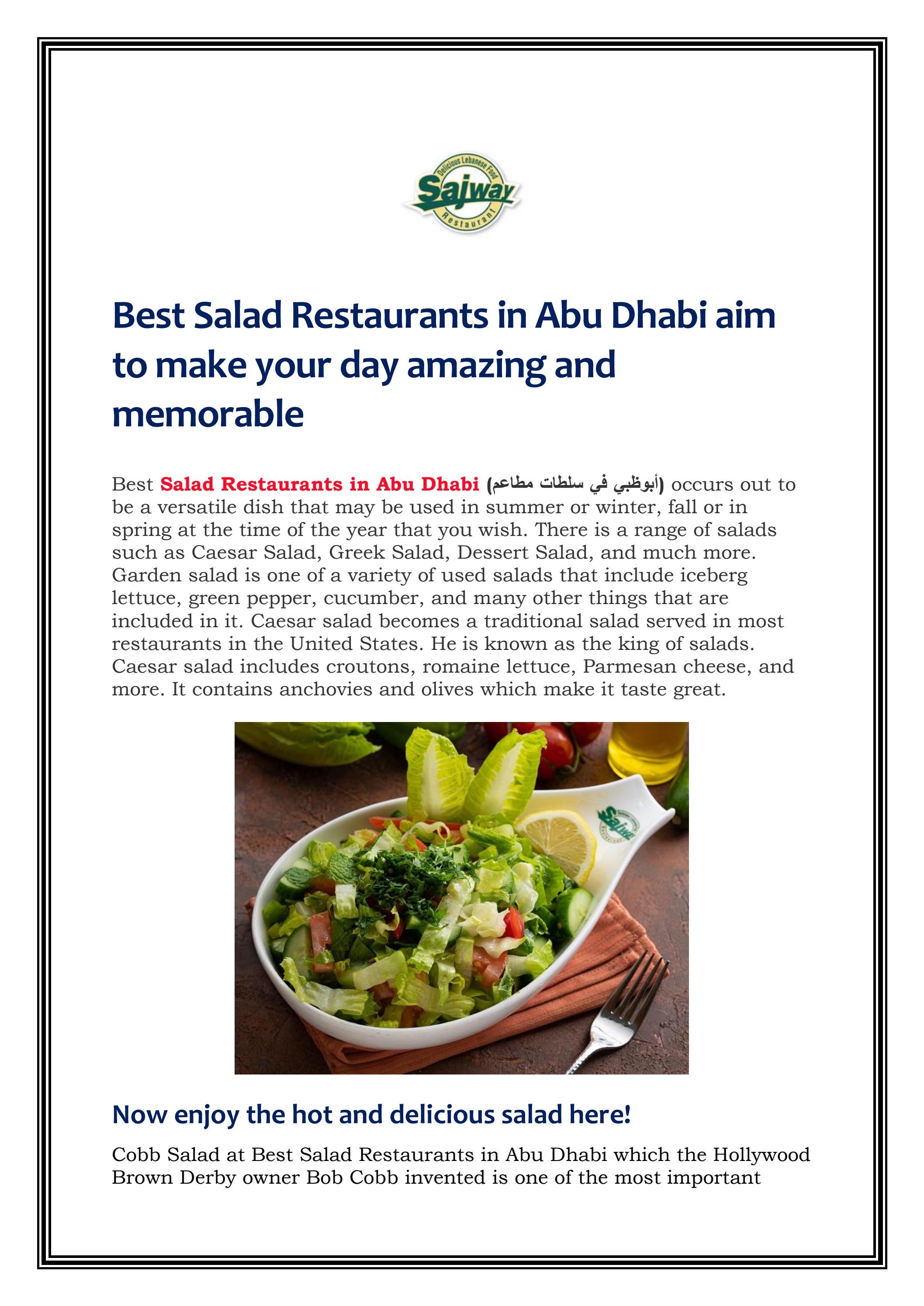 Best Salad Restaurants in Abu Dhabi aim to make yo