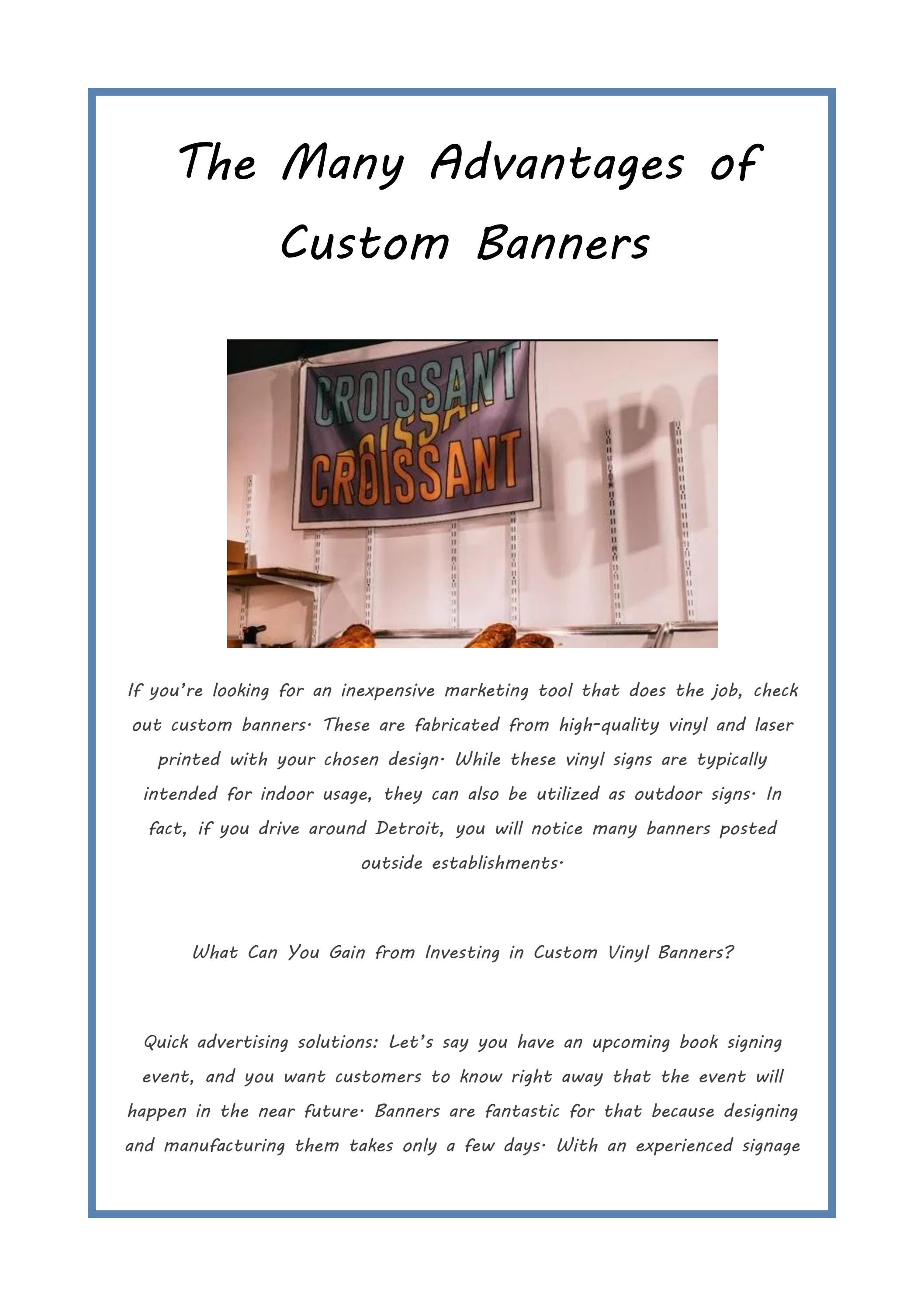 The Many Advantages Of Custom Banners by Detroit Signs and Graphics Issuu