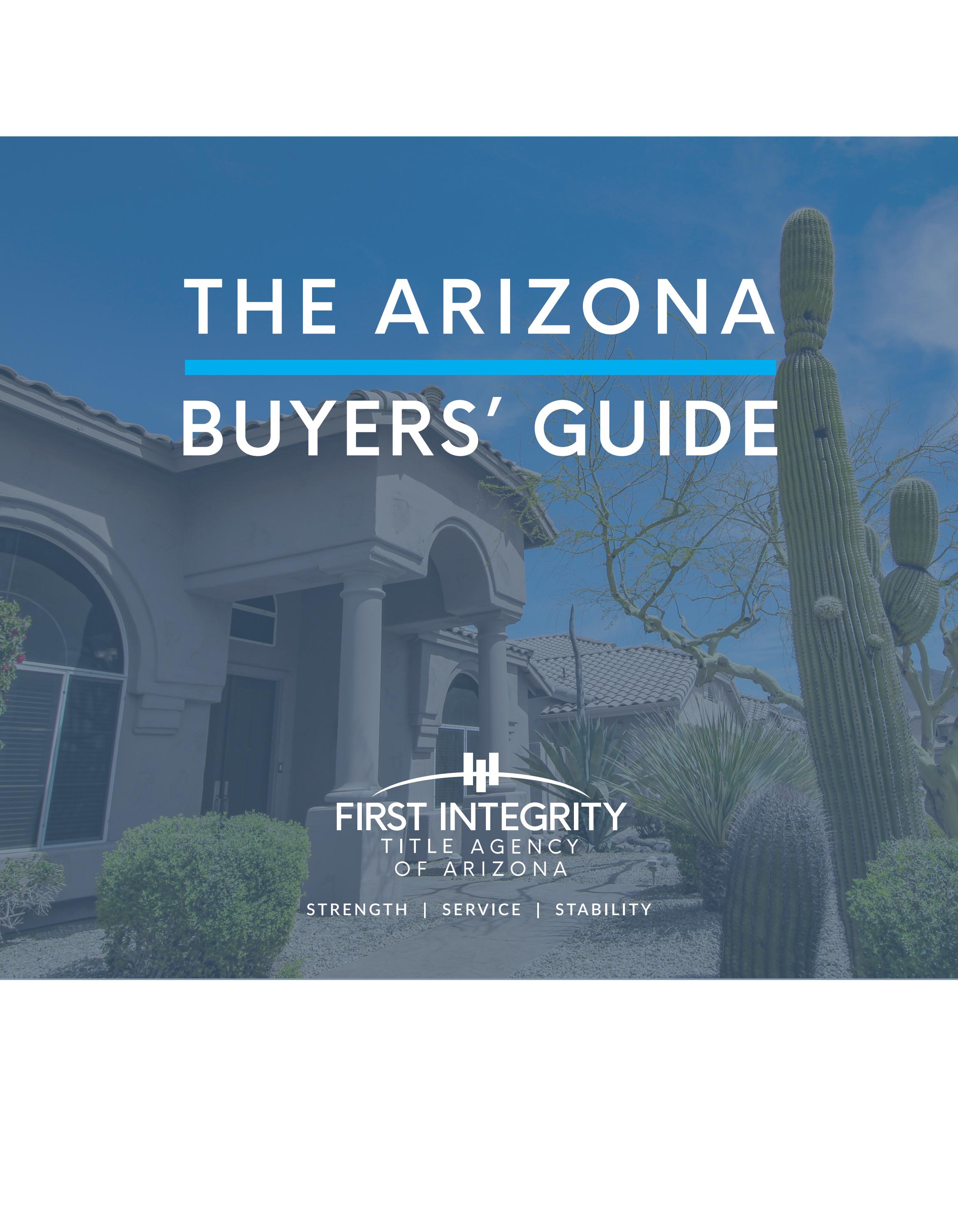 The Arizona Buyers' Guide by firstintegritytitle Issuu