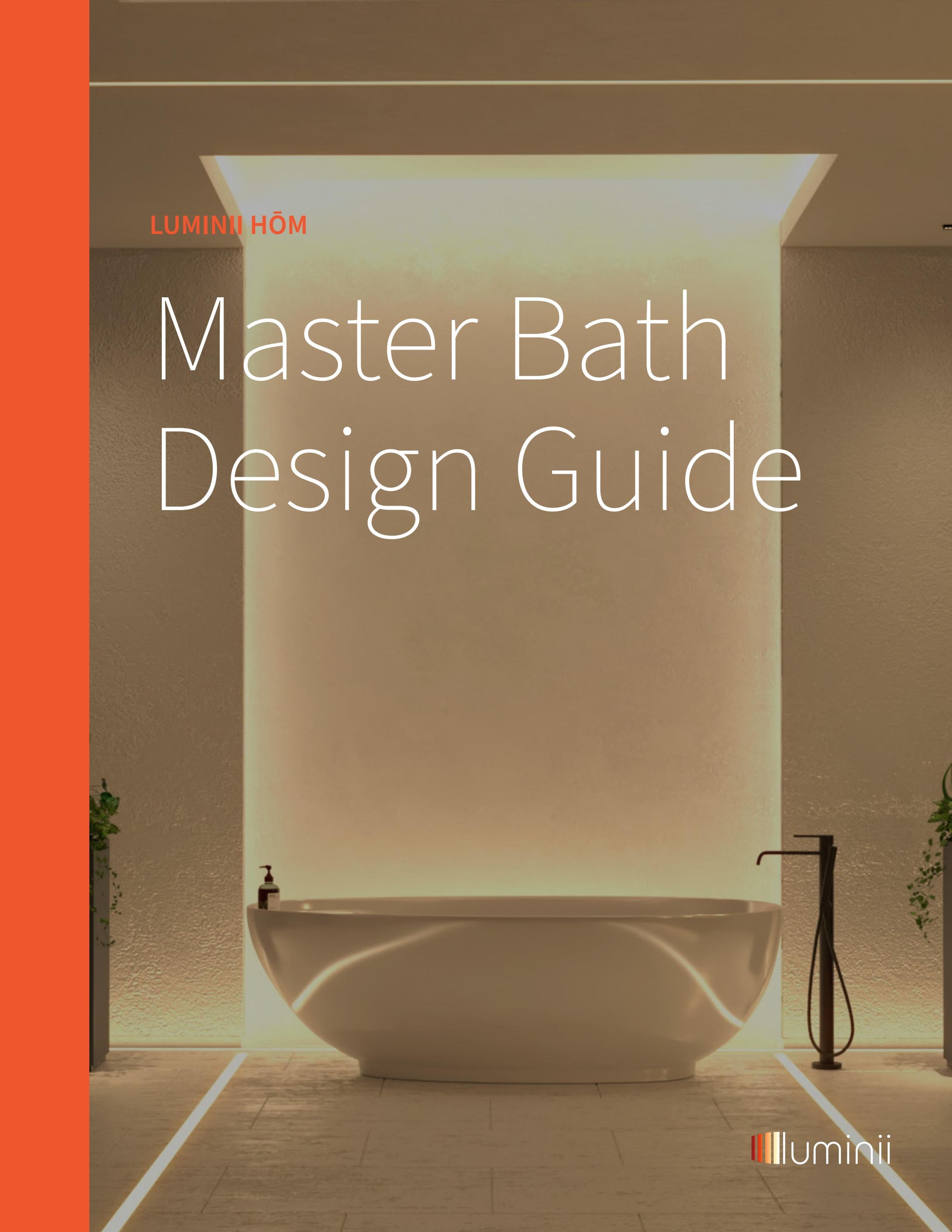 Master Bath Design Guide by Luminii Issuu