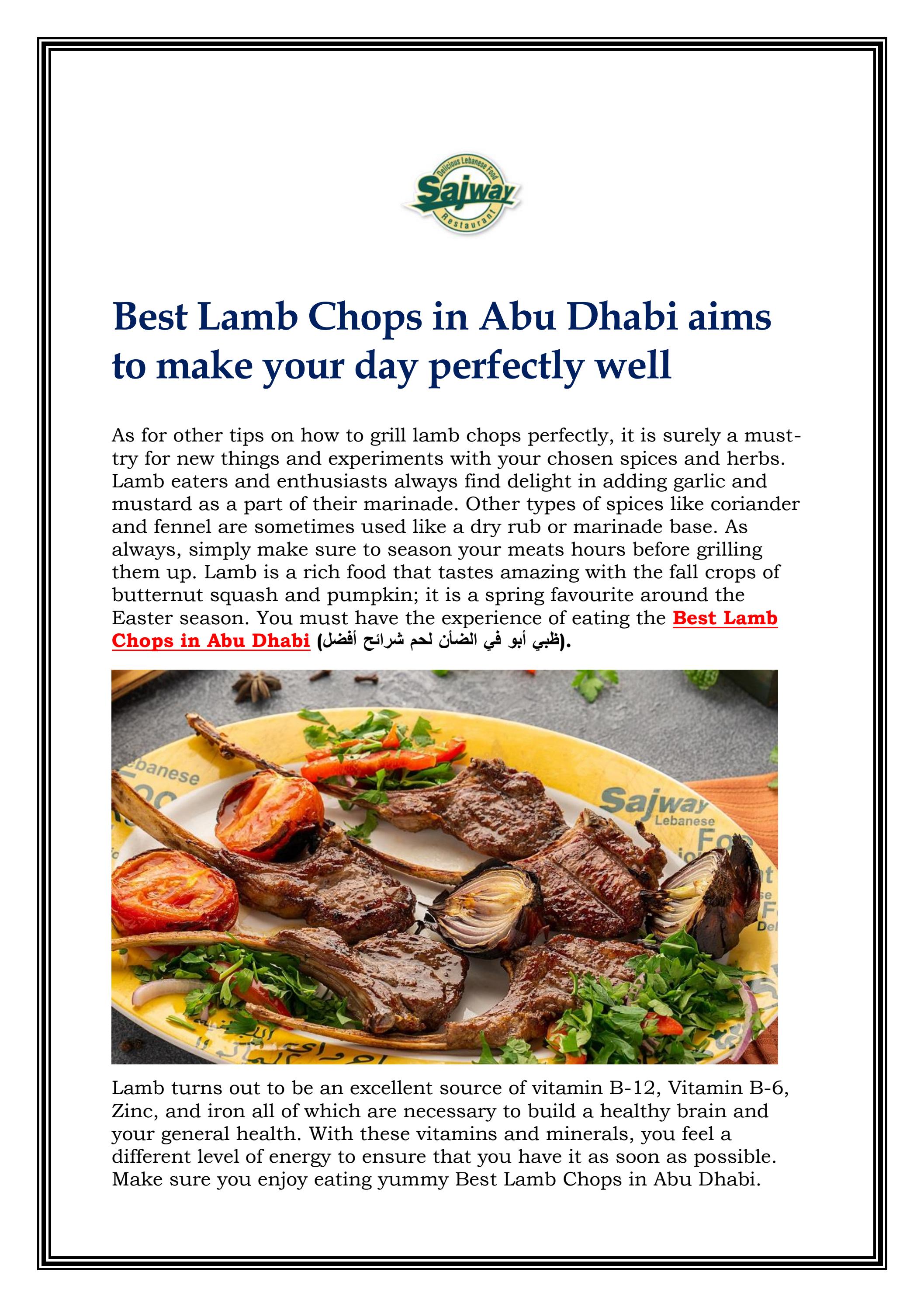 Best Lamb Chops in Abu Dhabi aims to make your day