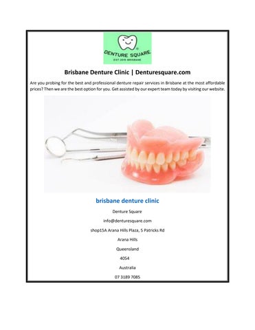Brisbane Denture Clinic by Denture Square Issuu