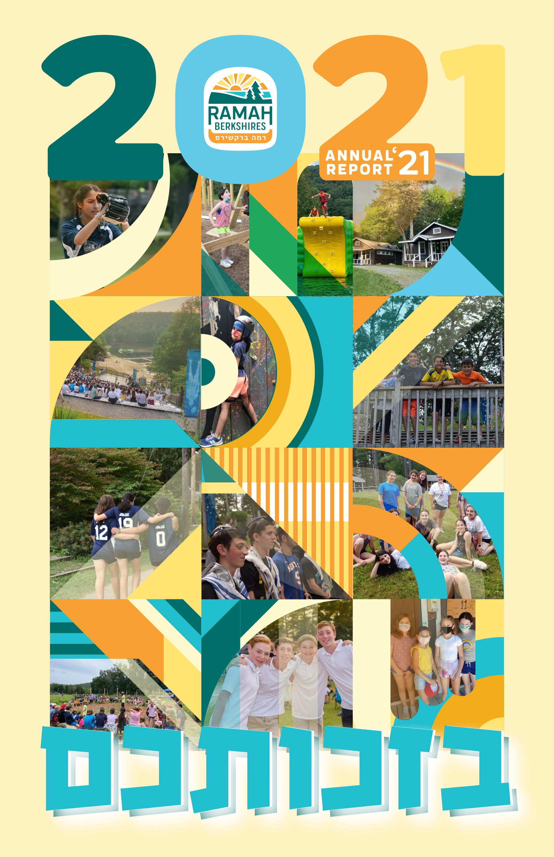2021 Ramah Berkshires Annual Report by Camp Ramah in the Berkshires Issuu