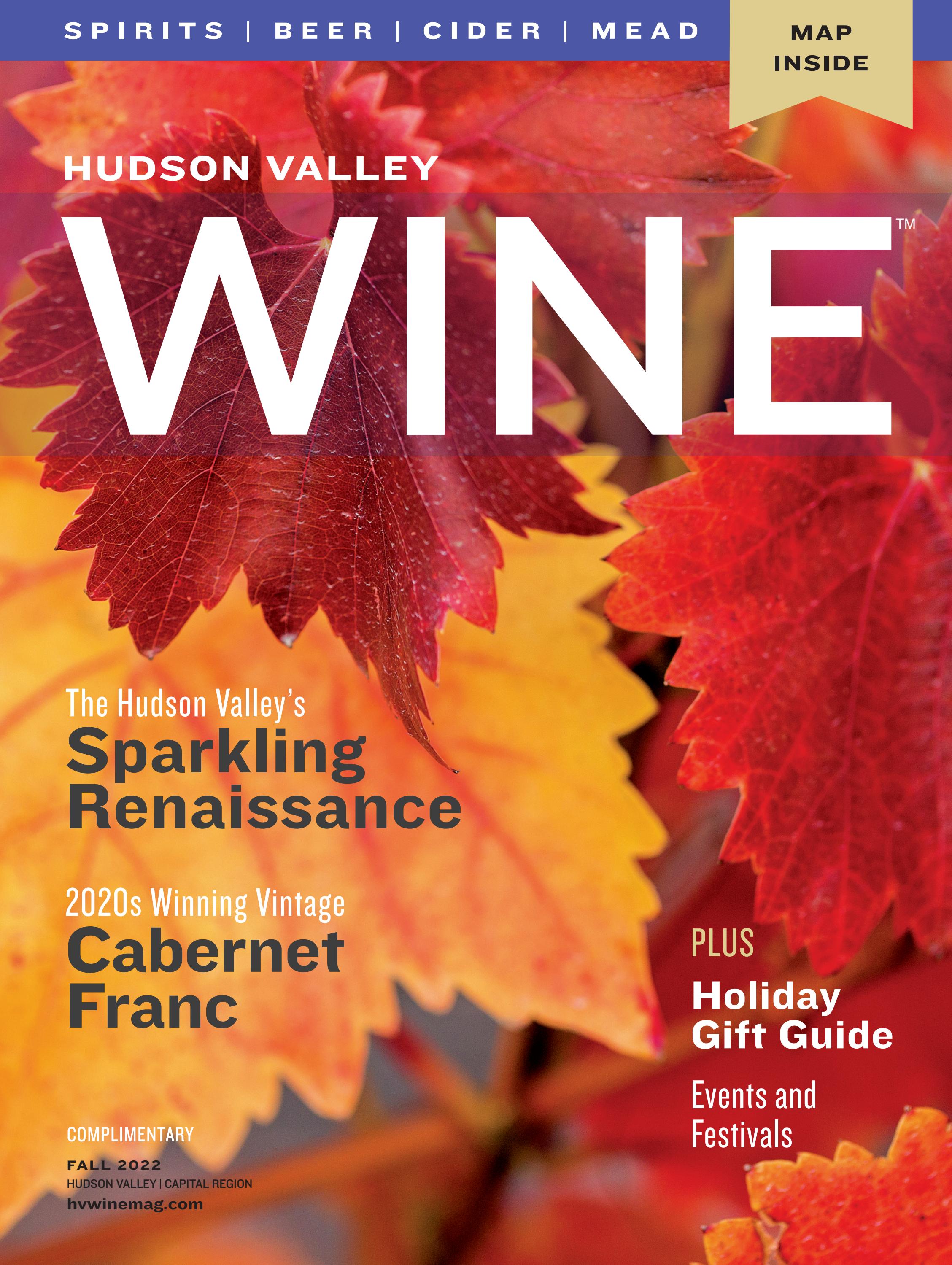 Hudson Valley Wine Magazine Fall 2022 by Hudson Valley Wine Magazine