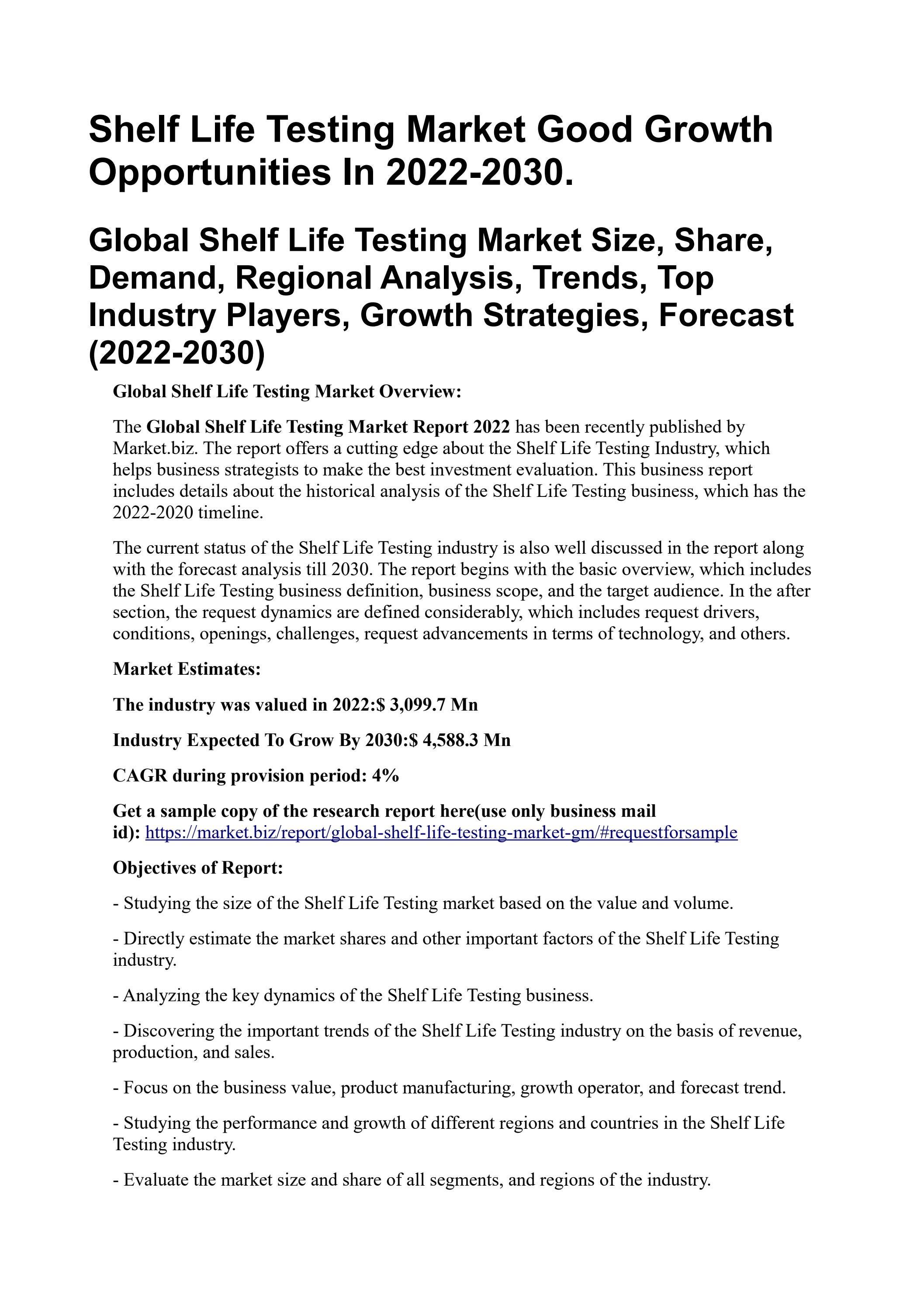 Shelf Life Testing Market Good Growth Opportunities In 20222030. by