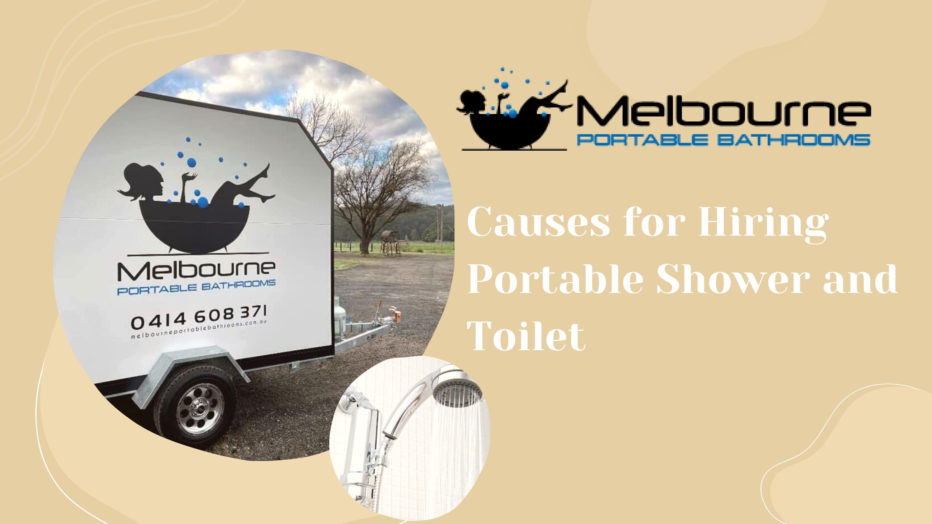 Causes for Hiring Portable Shower and Toilet by Melbourne Portable