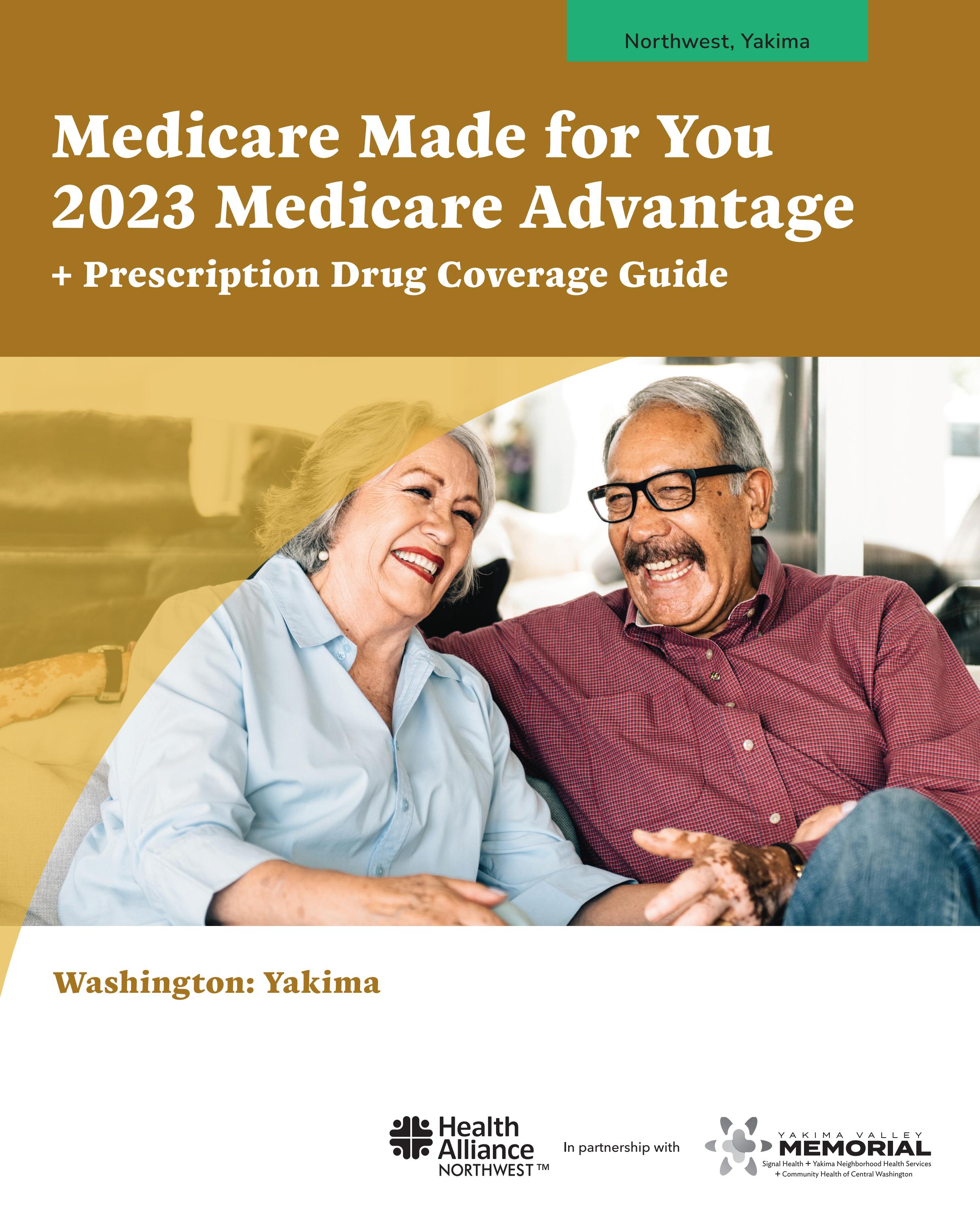2023 Yakima Medicare Advantage Guide by Health Alliance Issuu