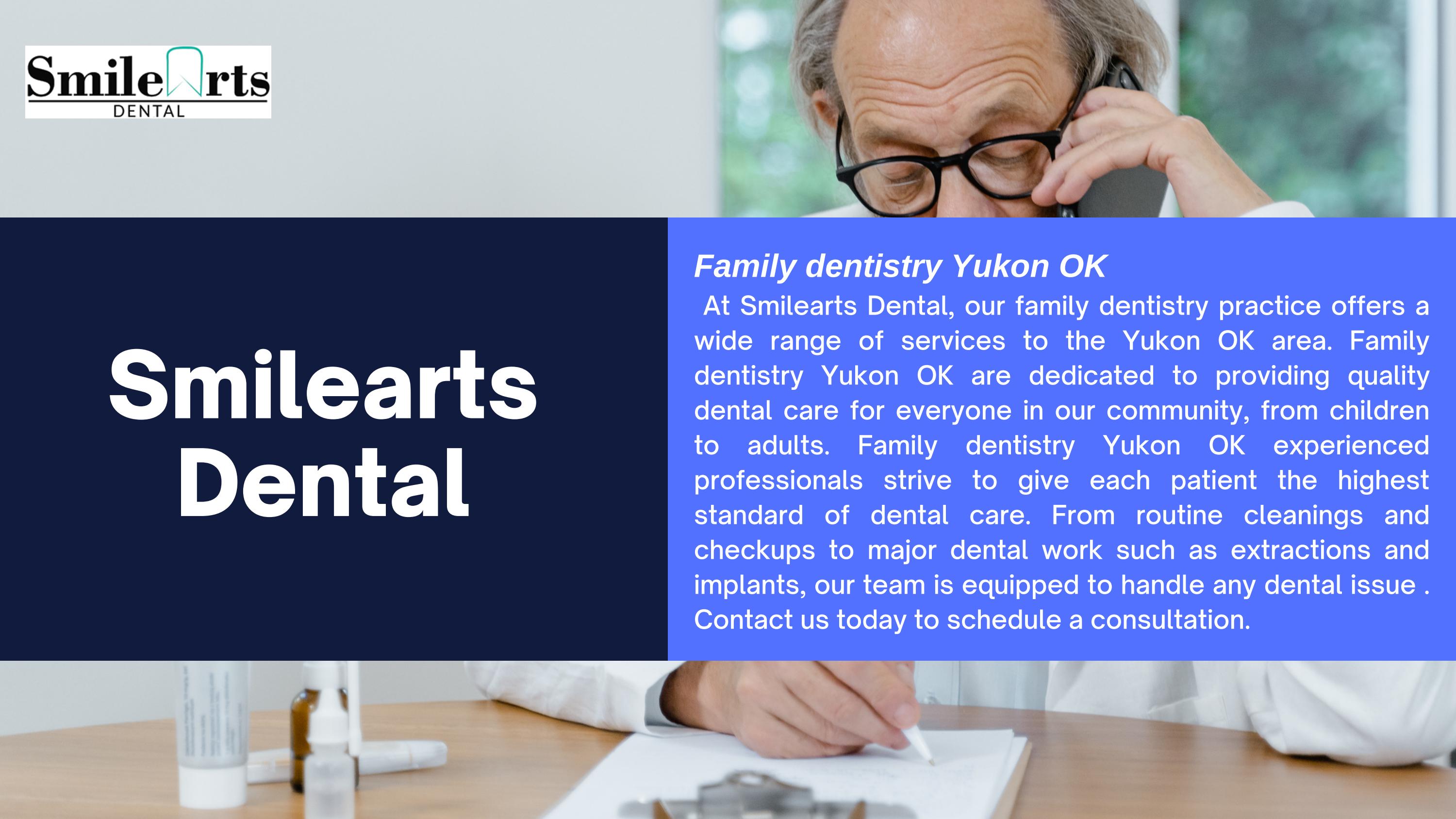 Family dentistry Yukon OK by smilearts Issuu