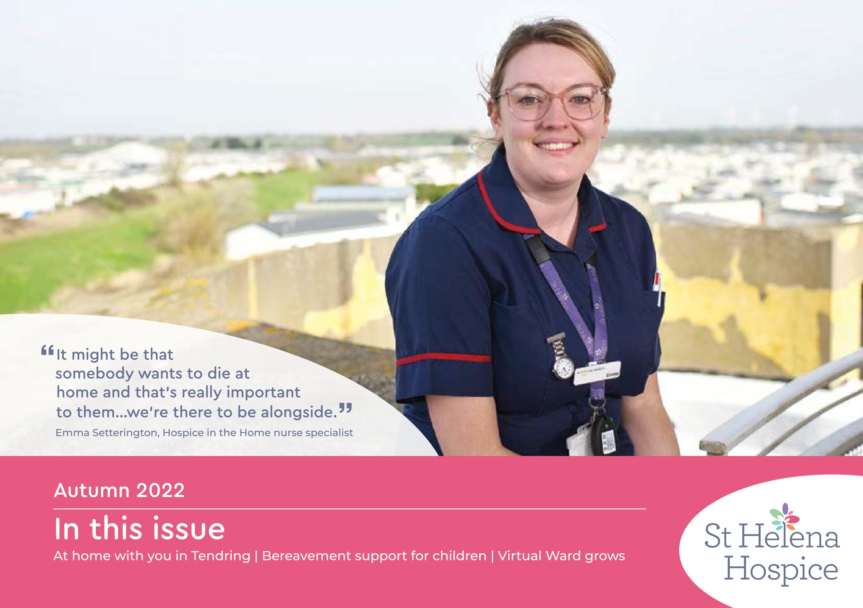 St Helena Hospice magazine autumn 2022 by sthelenahospice Issuu
