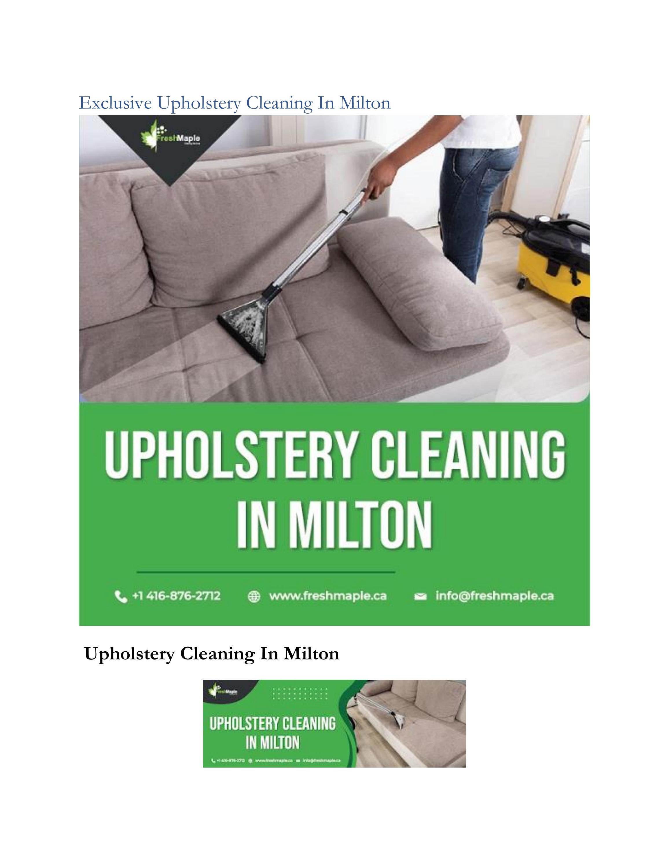 Exclusive Upholstery Cleaning In Milton by Carpet Cleaning In Oakville Issuu