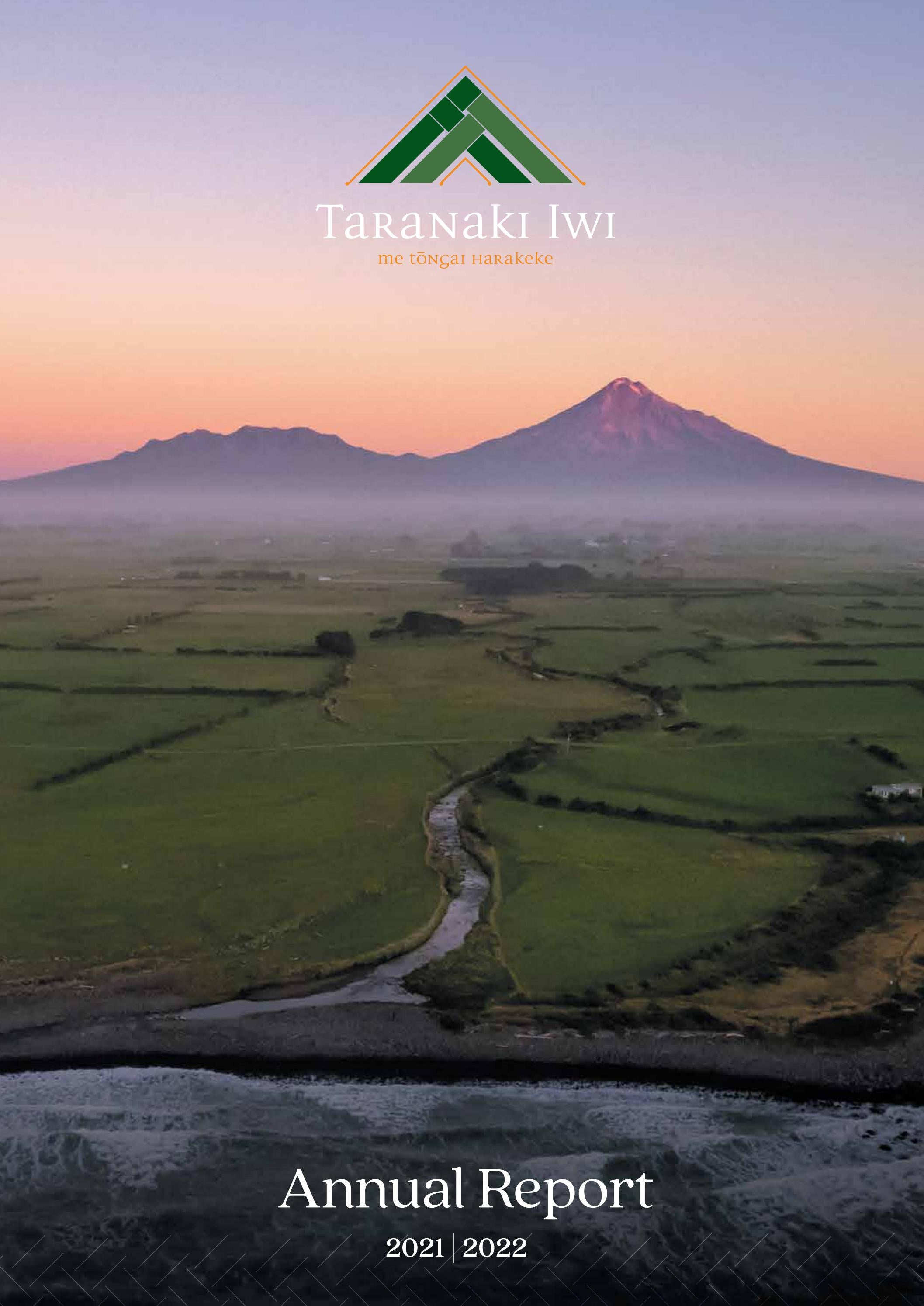 Annual Report 2021 2022 Te Kāhui o Taranaki Trust by Te Kāhui o