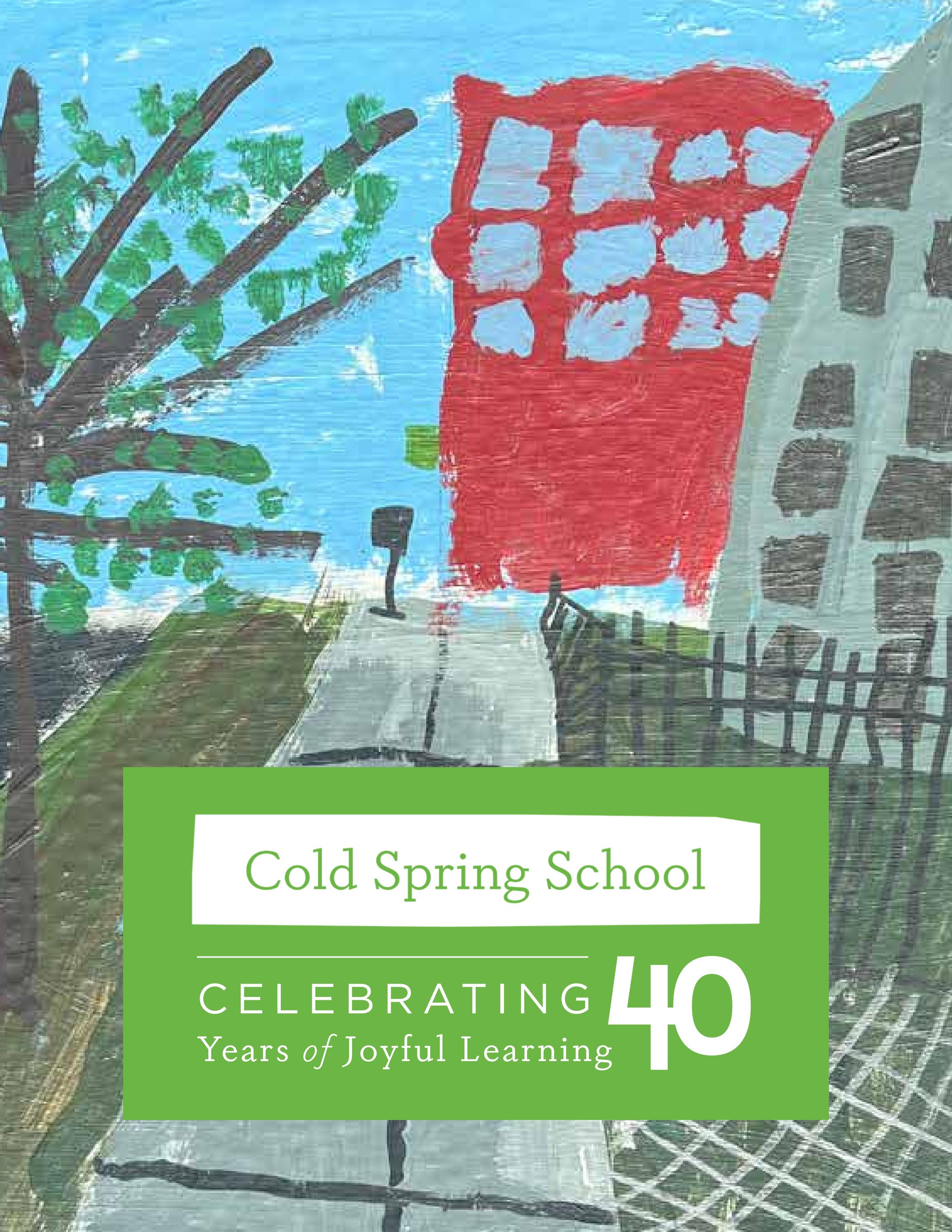 Cold Spring School Annual Report 20212022 by Cold Spring School Issuu