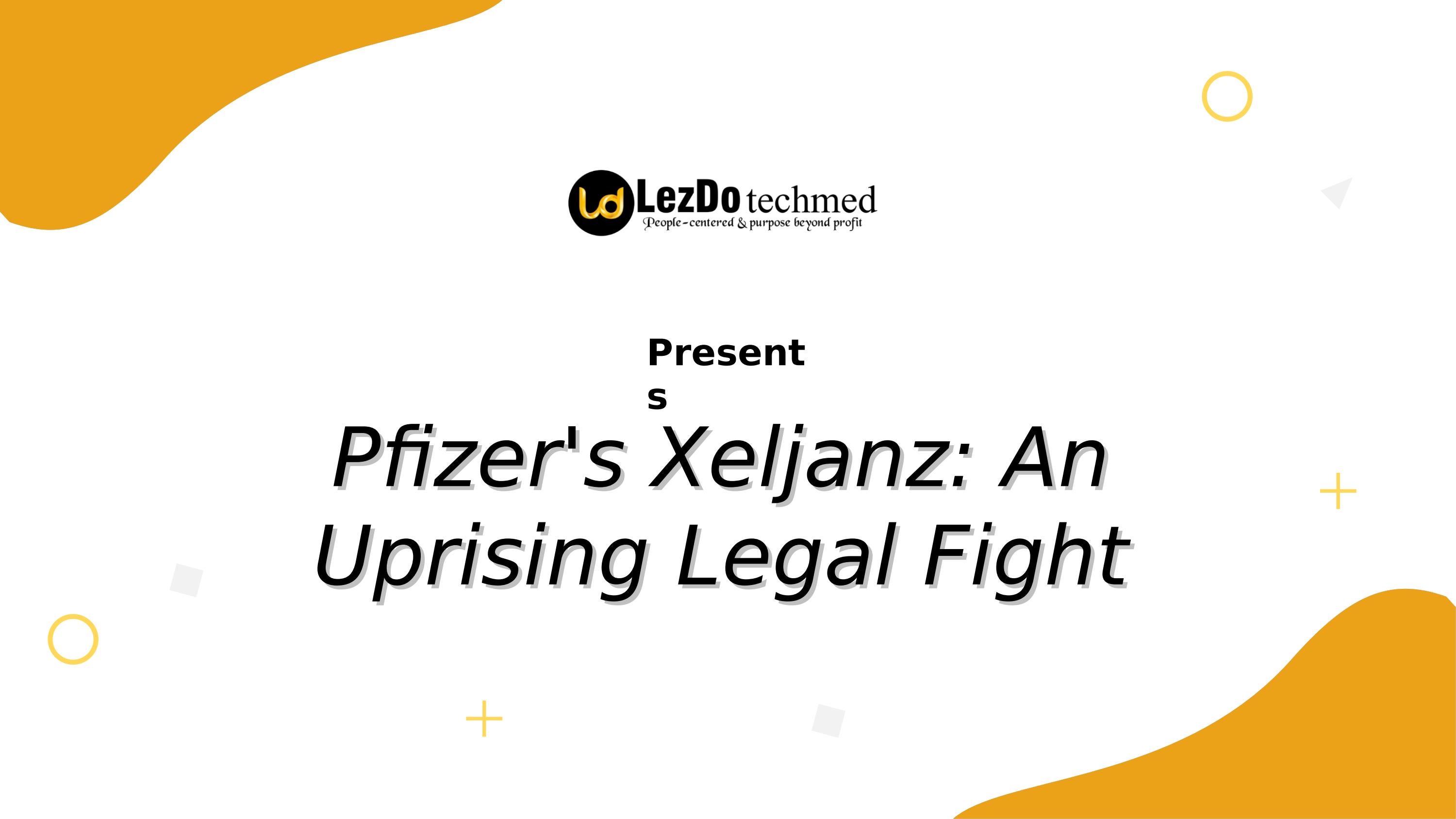Xeljanz by Pfizer The Next Massive Lawsuit in the U.S.A. by