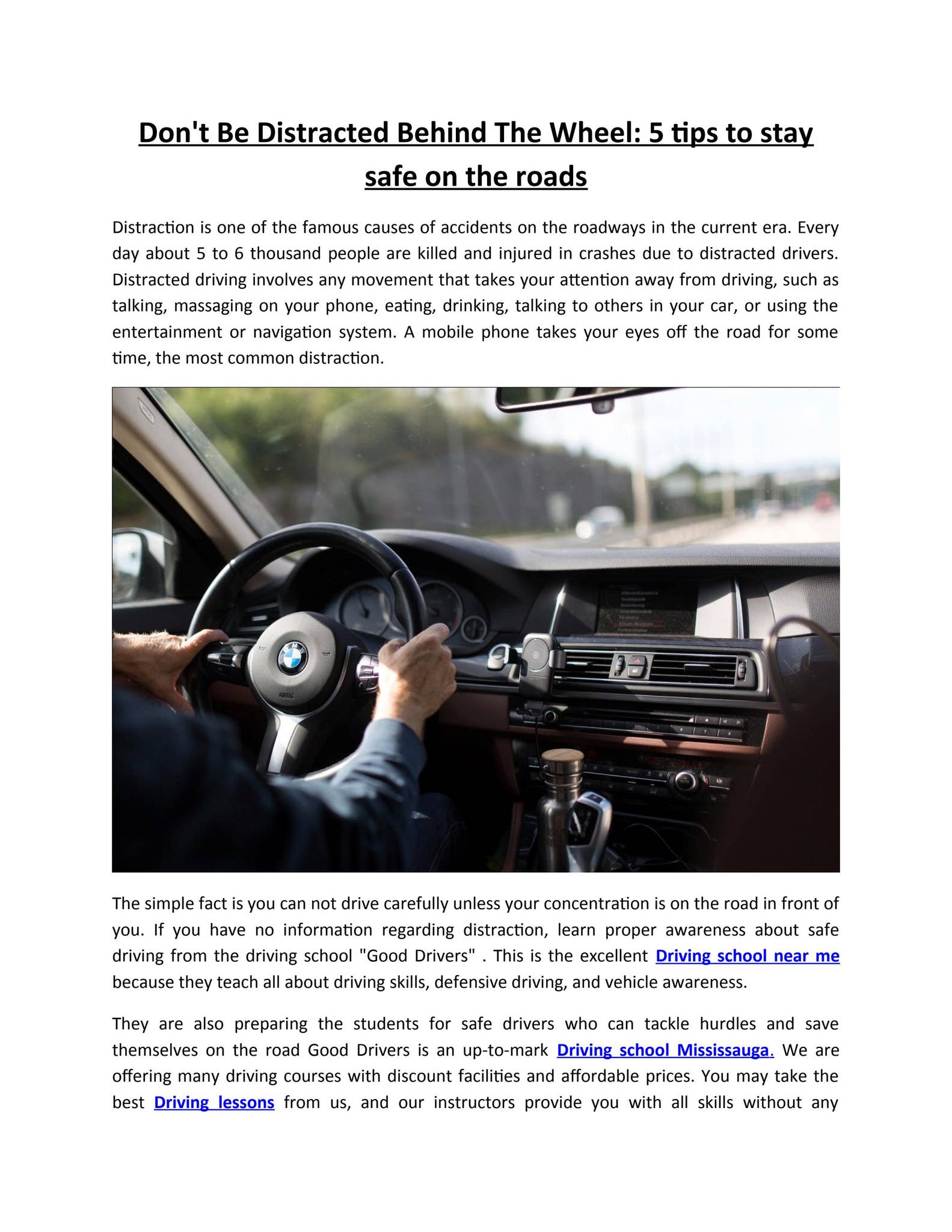 Don't Be Distracted Behind The Wheel: 5 tips to stay safe on the roads ...