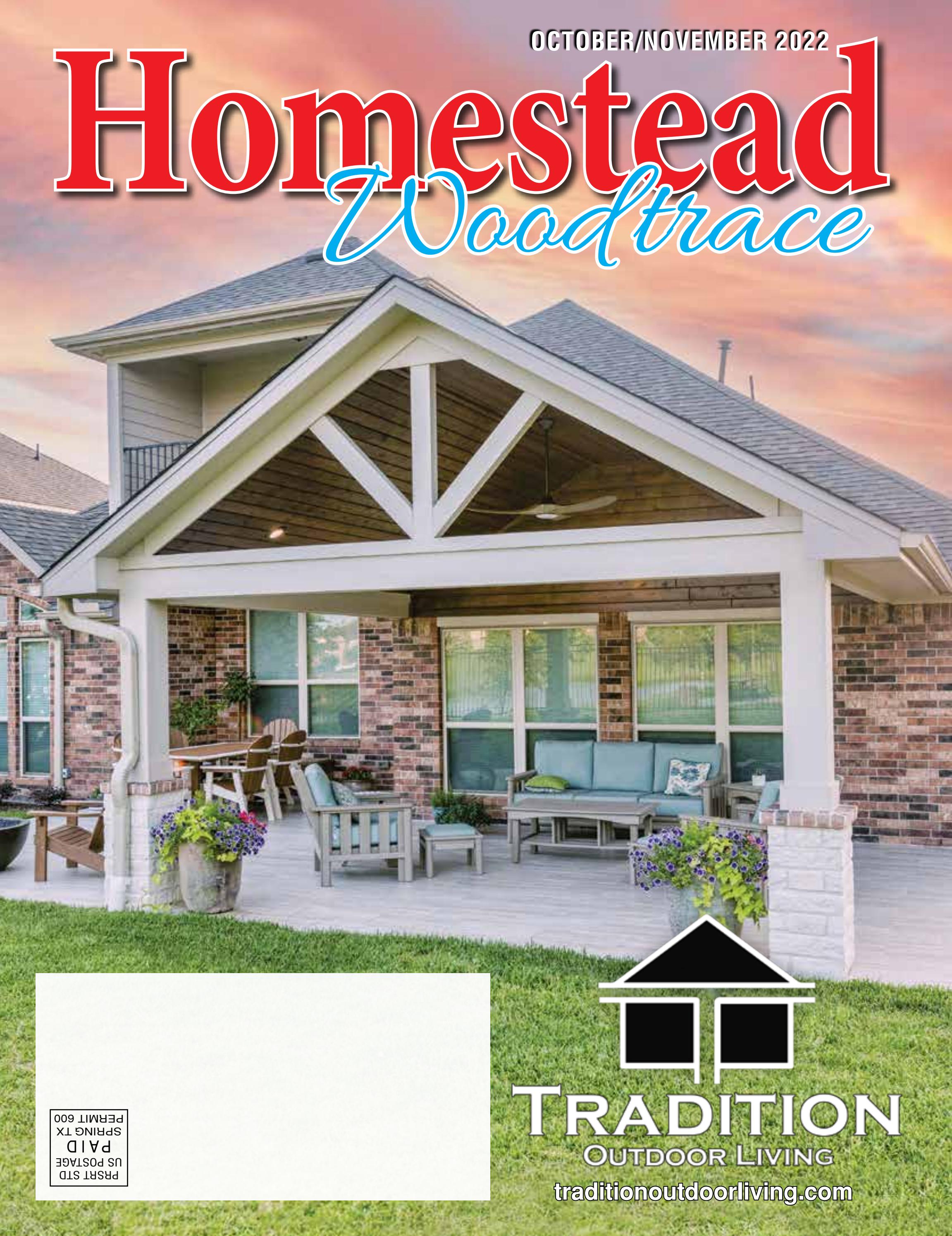 The Homestead Woodtrace Fall issue by tomballmemoriallife Issuu