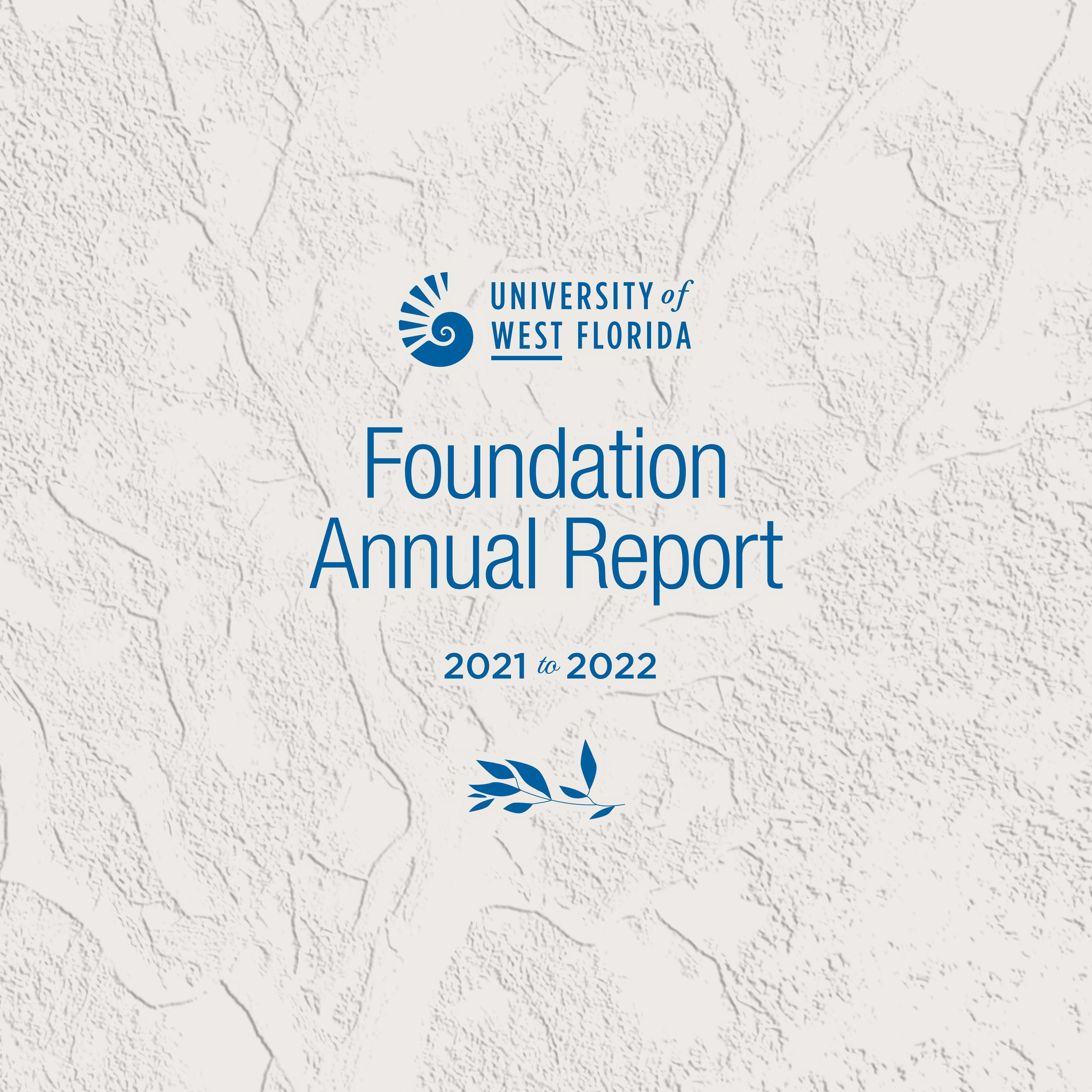 20212022 Foundation Annual Report by University of West Florida Issuu