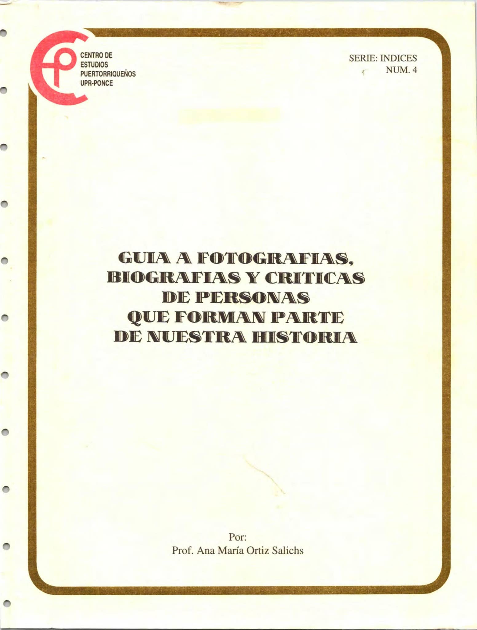 Guía a fotografías, biografías y críticas de personas que forman parte de  nuestra historia (1998) by La Colección Puertorriqueña - Issuu