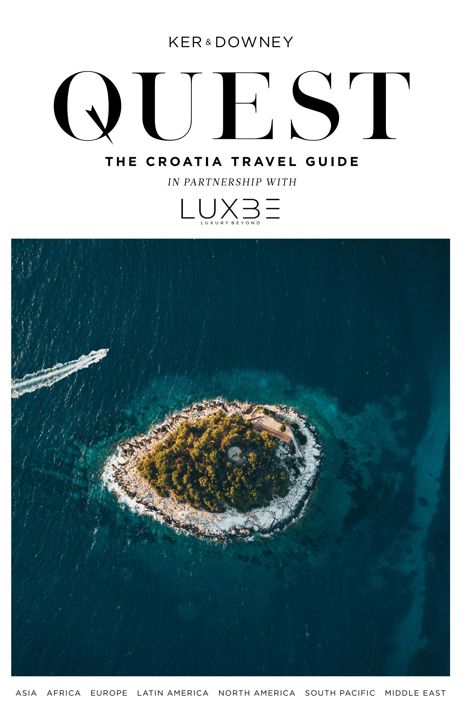QUEST, The Croatia Travel Guide by Ker & Downey - Issuu