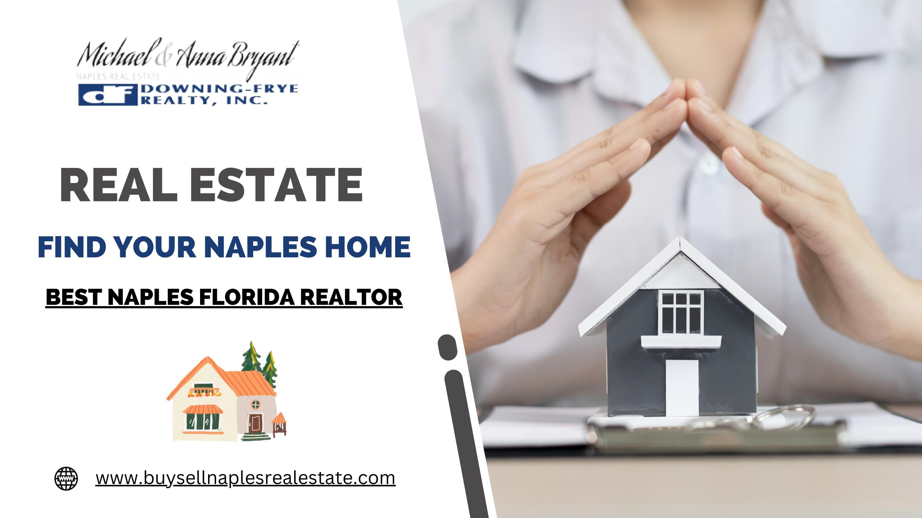 Find Your Naples Home With Best Naples Florida Realtor by Buy Sell