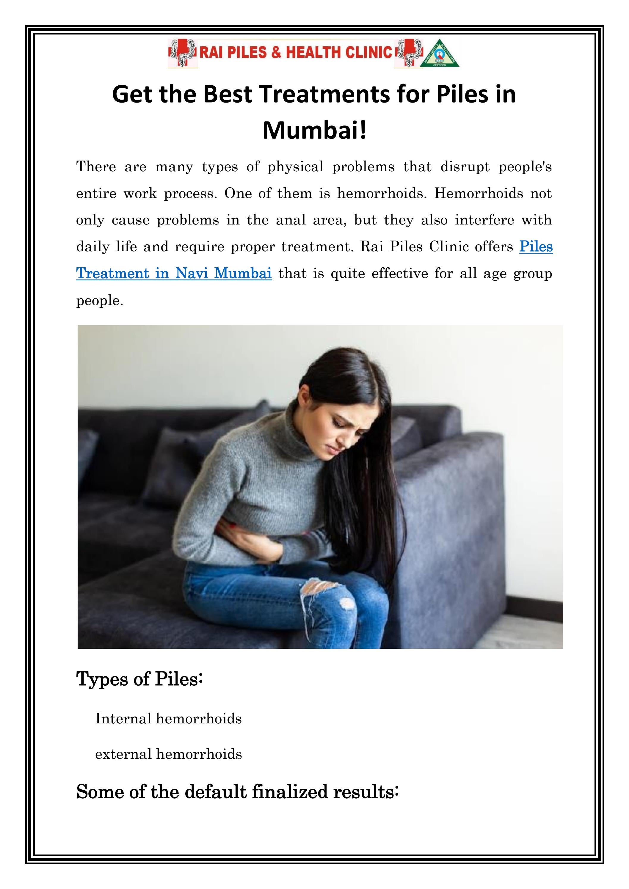 Get the Best Treatments for Piles in Mumbai by Rai Piles Clinic Issuu