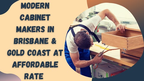 Modern Makers in Brisbane & Gold Coast at Affordable Rate by