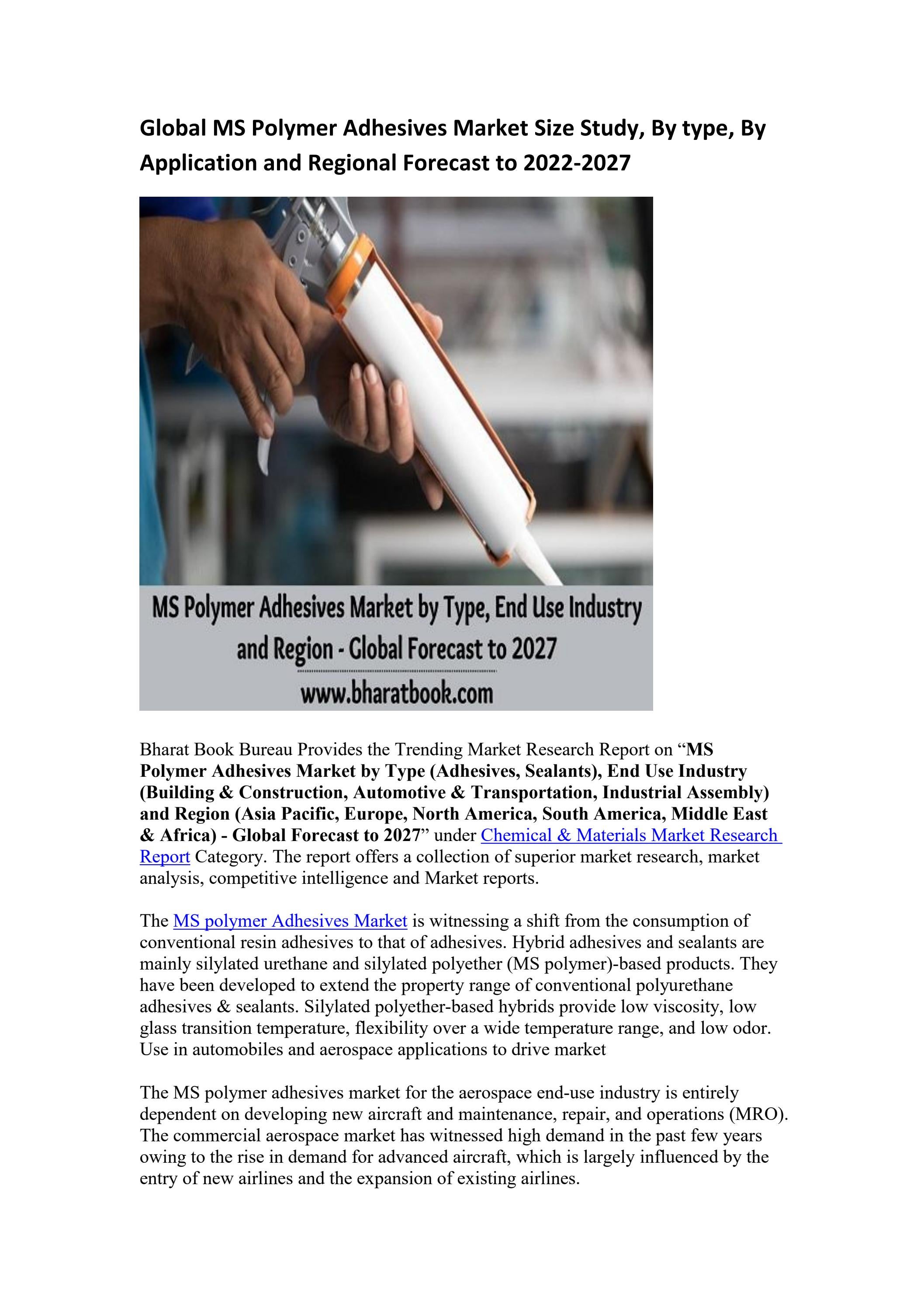 Global MS Polymer Adhesives Market Research Report 20222027 by James