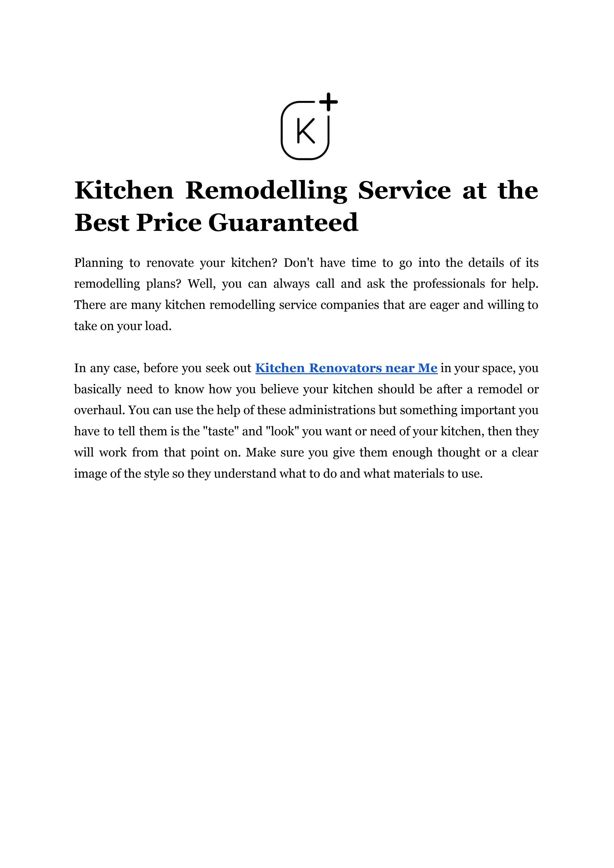 Kitchen Remodelling Service at the Best Price Guaranteed by Kitchens