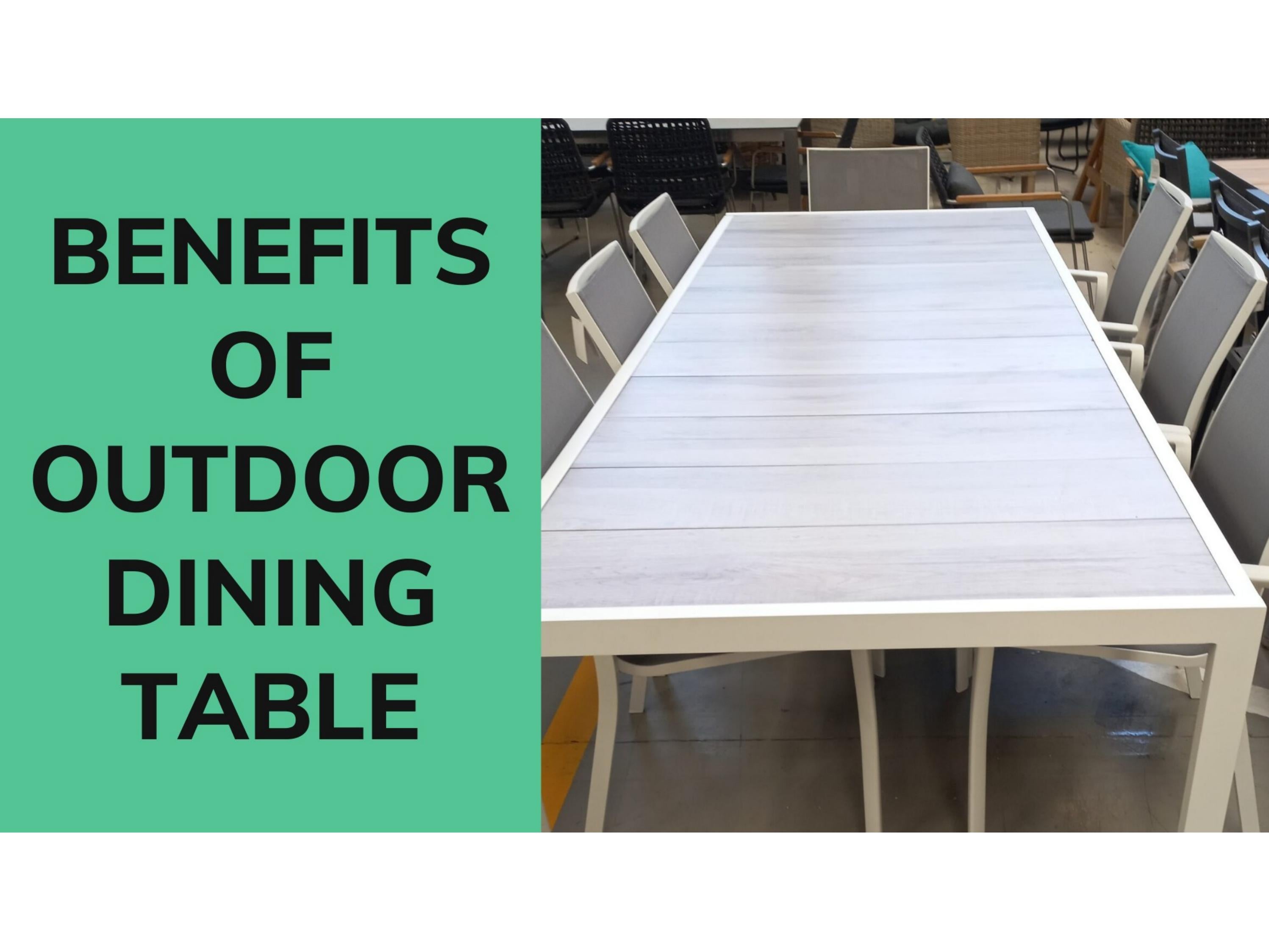 Benefits of Outdoor Dining Table by Infinity Furniture Issuu