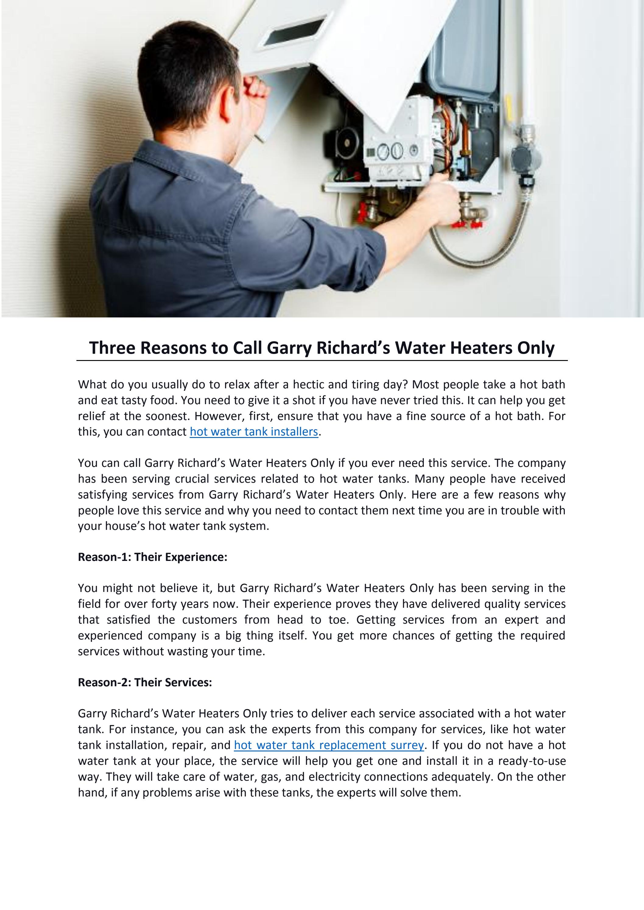 Three Reasons to Call Garry Richard’s Water Heaters Only by Garry