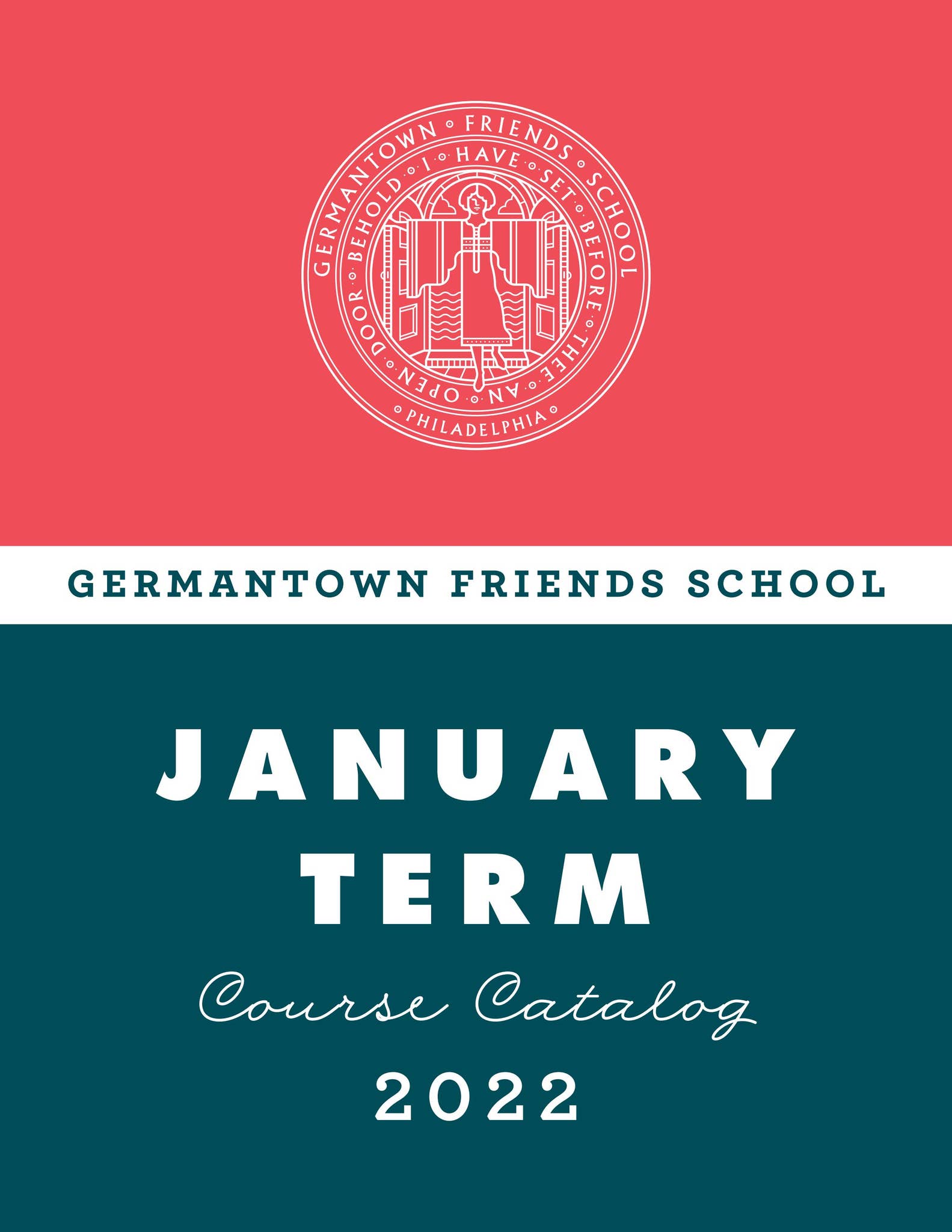 Germantown Friends Transcript. Example J-Term 2022 Catalog by Germantown Friends School - Issuu
