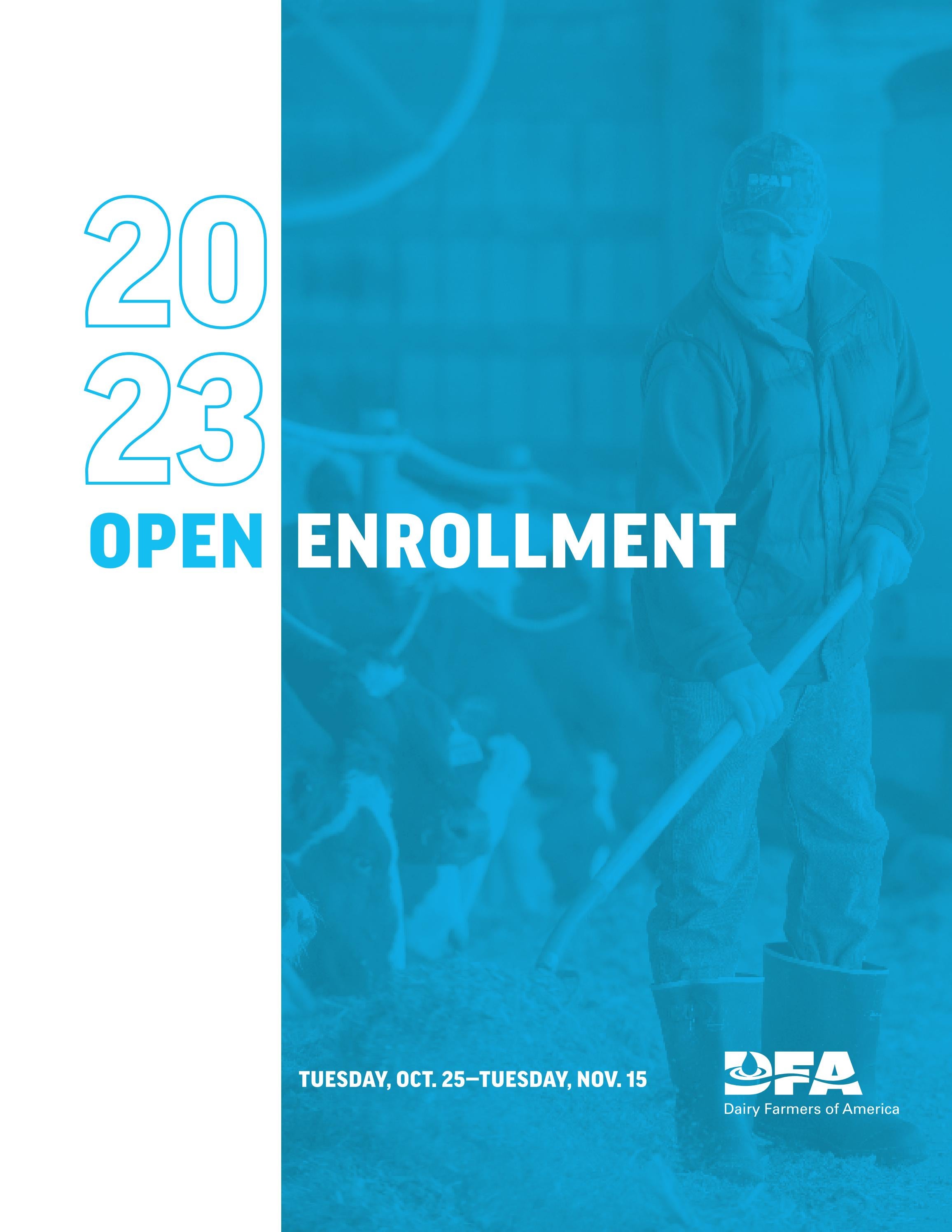 Benefits enrollment brochure A by Dairy Farmers of America Issuu