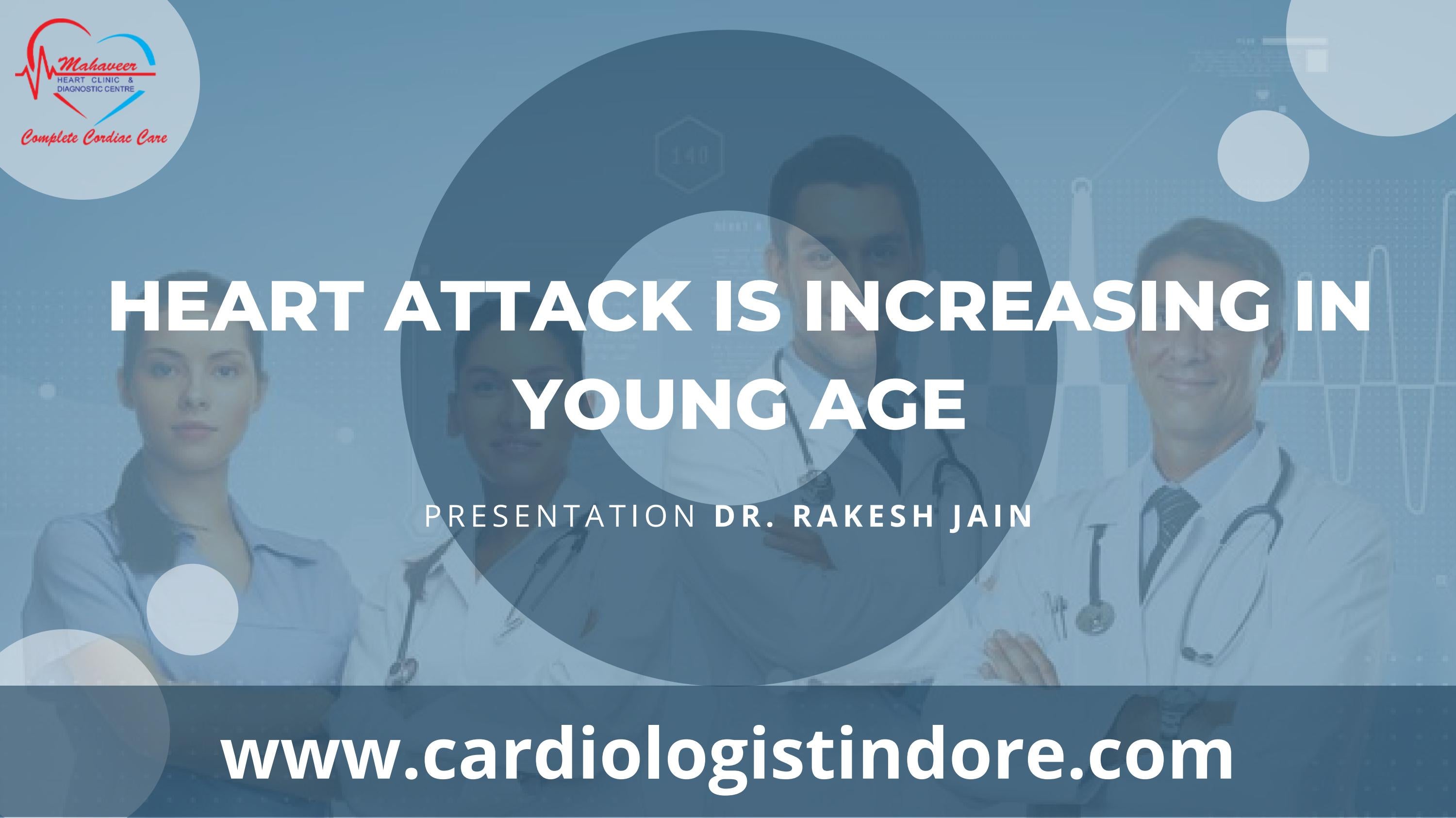 Meet with the Best Cardiologist in Indore Dr. Rakesh Jain by
