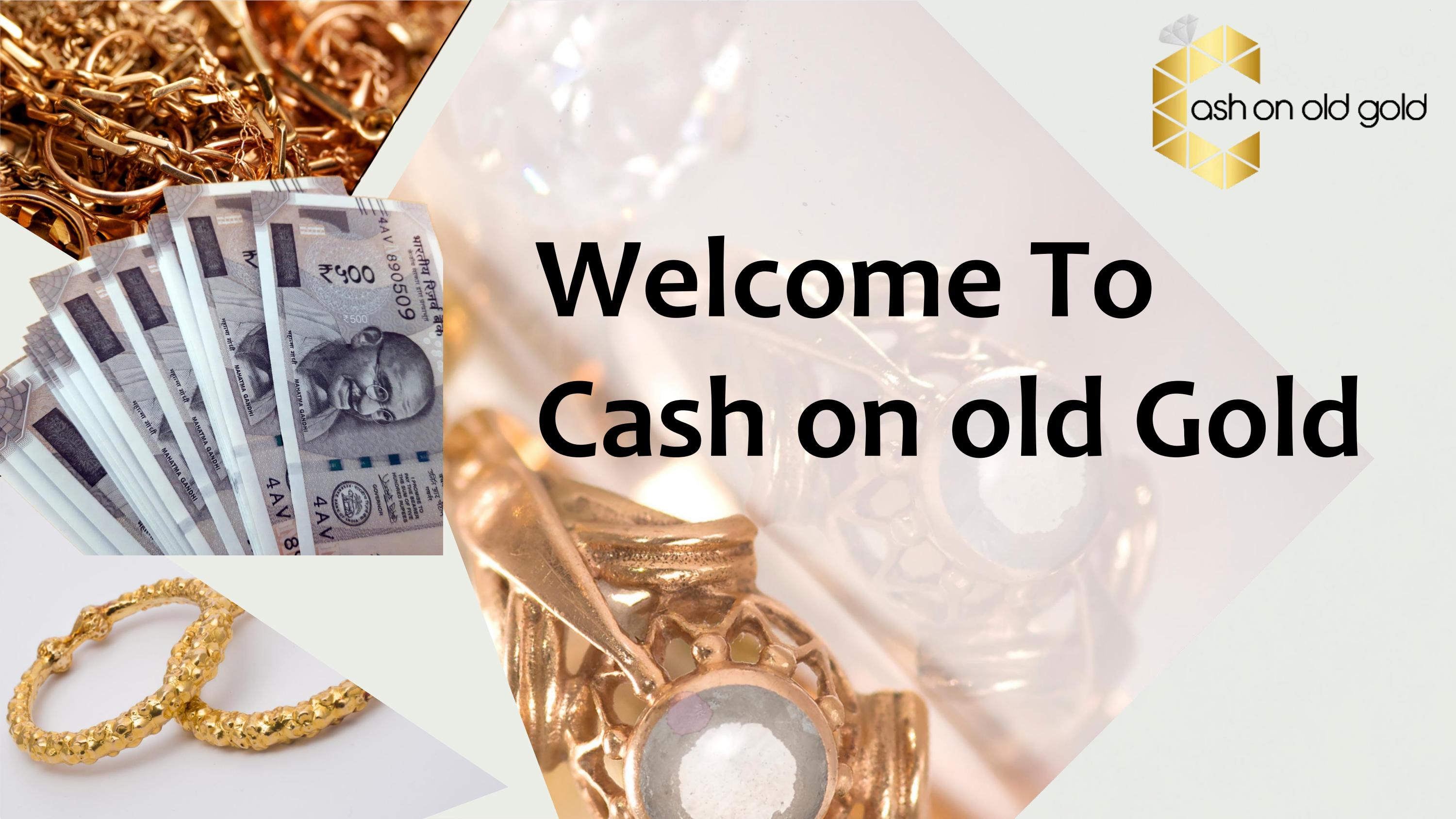 Exchange Gold for Cash in Kolkata Cash On Old Gold by aishwaryaje Issuu
