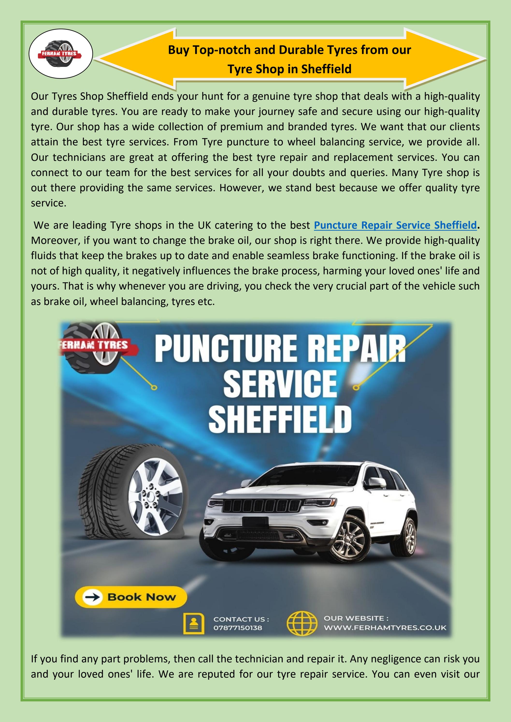 Buy Topnotch and Durable Tyres from our Tyre Shop in Sheffield by