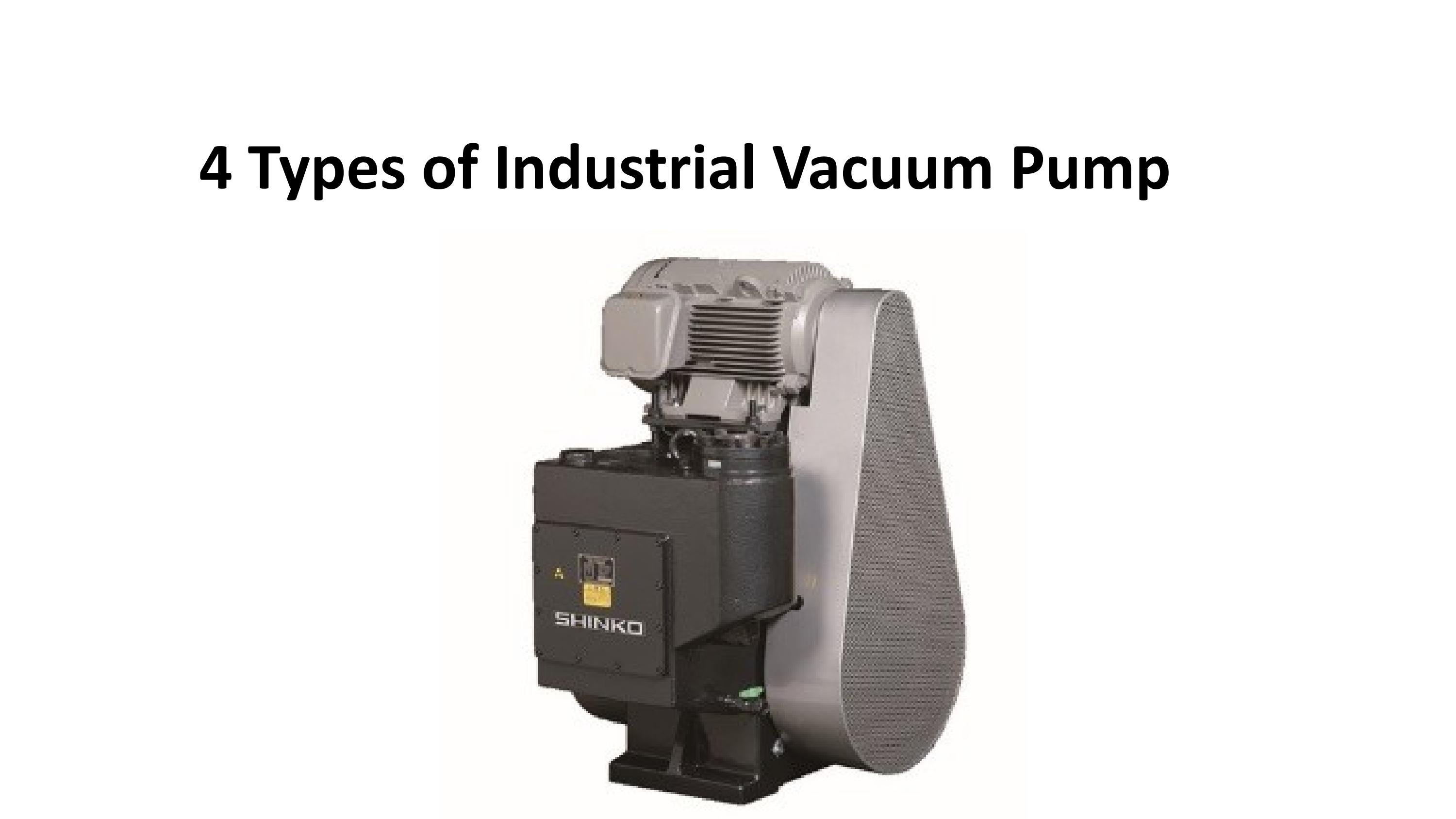 4 Types of Industrial Vacuum Pump by Tekman Technology Issuu