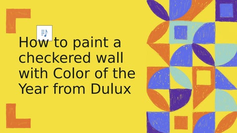 How to paint a checkered wall with Color of the Year from Dulux. by