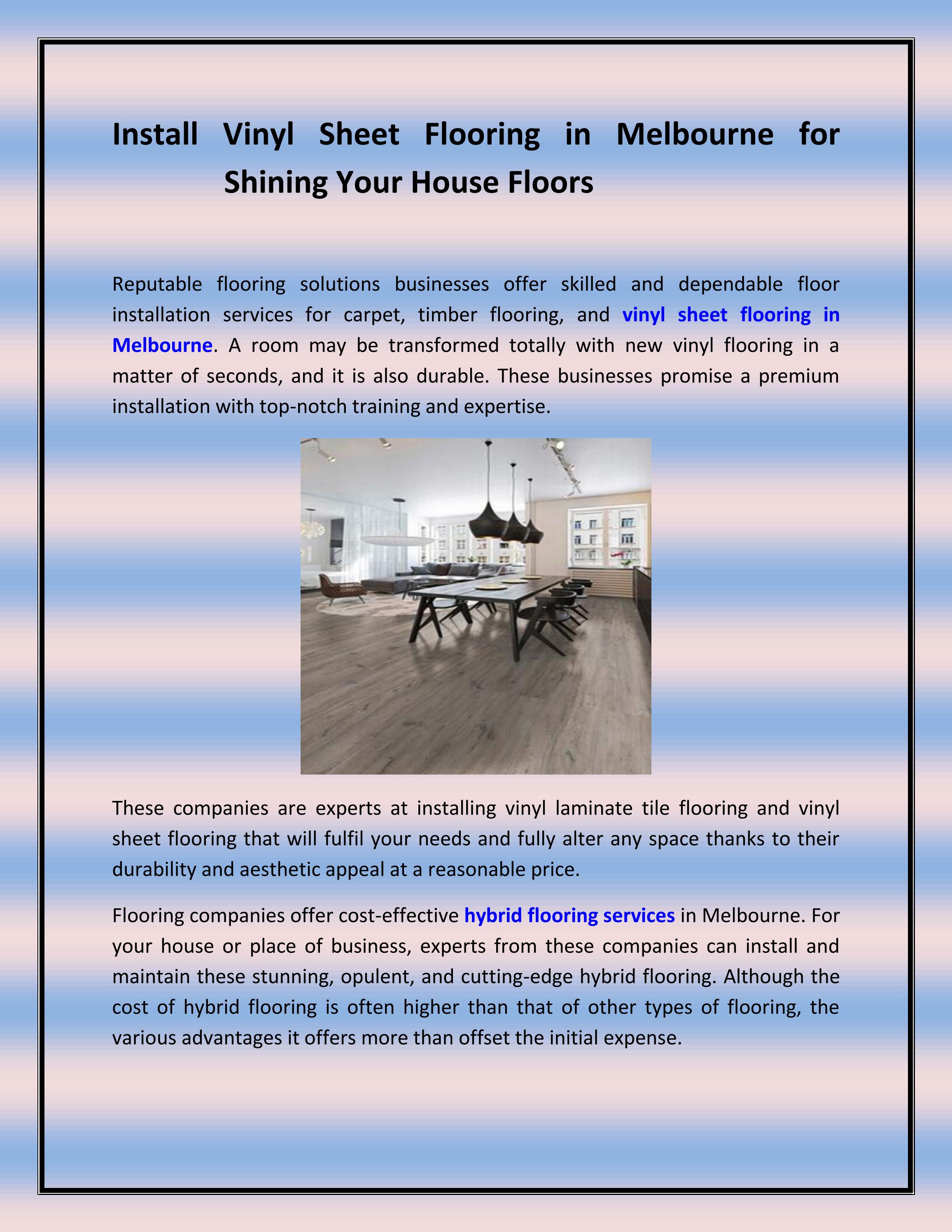 Install Vinyl Sheet Flooring in Melbourne for Shining Your House Floors